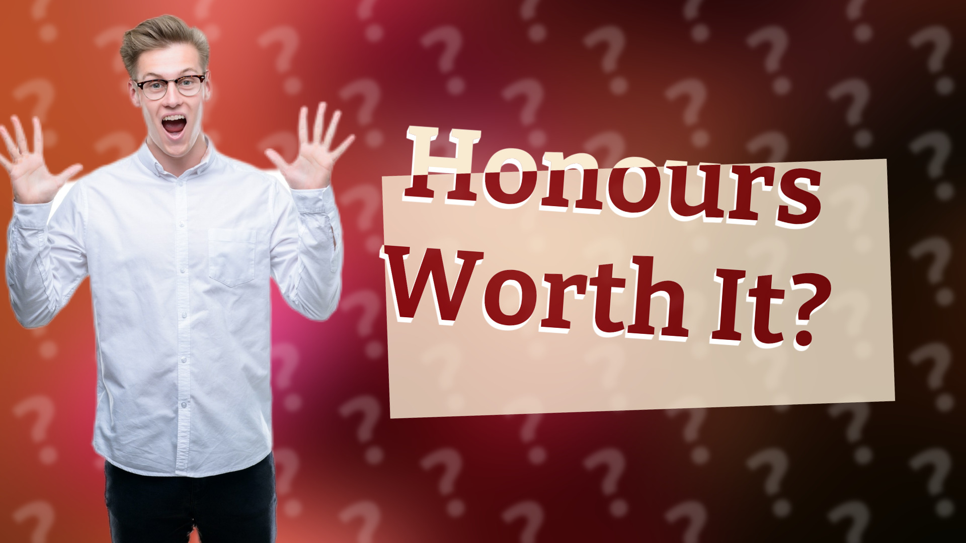 Honours Worth It?