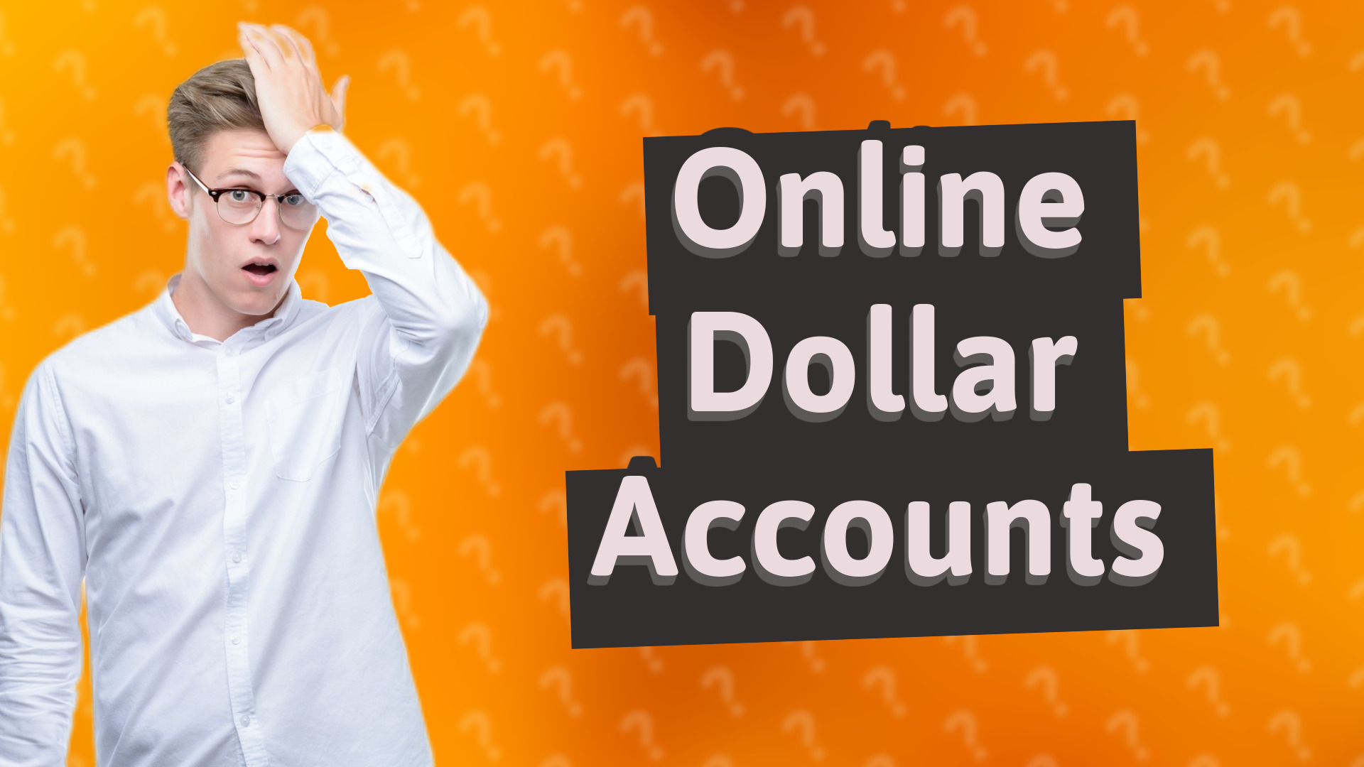 Online Dollar Accounts