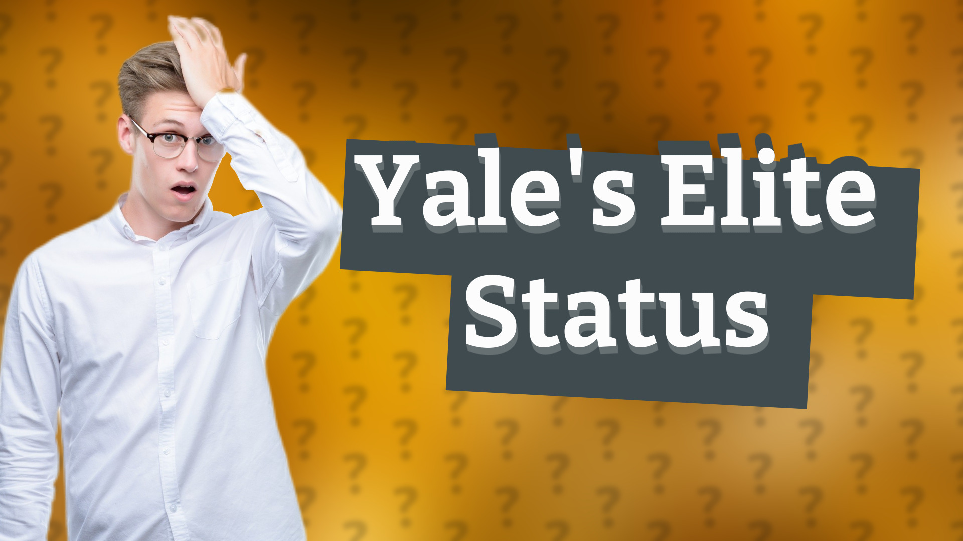 Yale's Elite Status