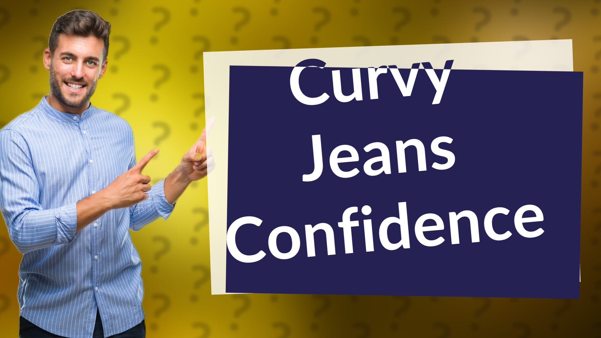 Curvy Jeans Confidence