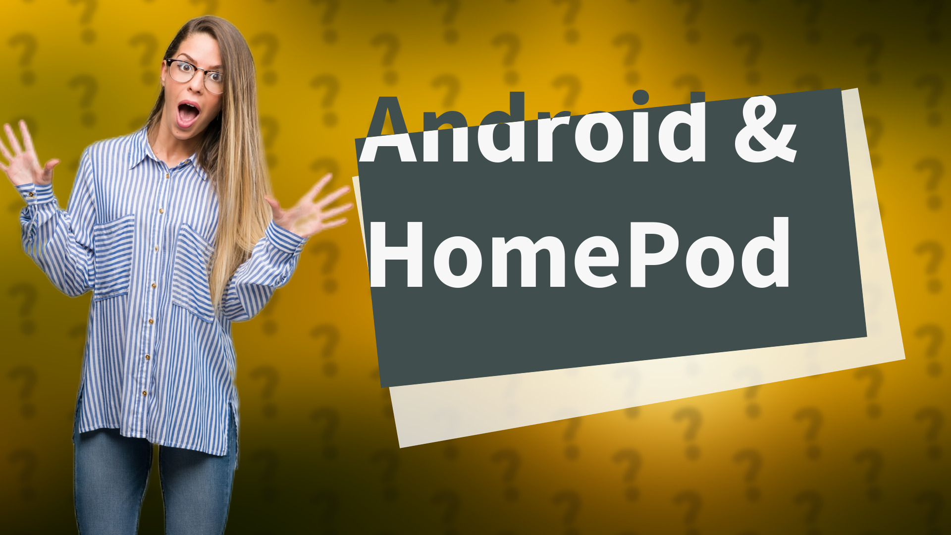 Android & HomePod