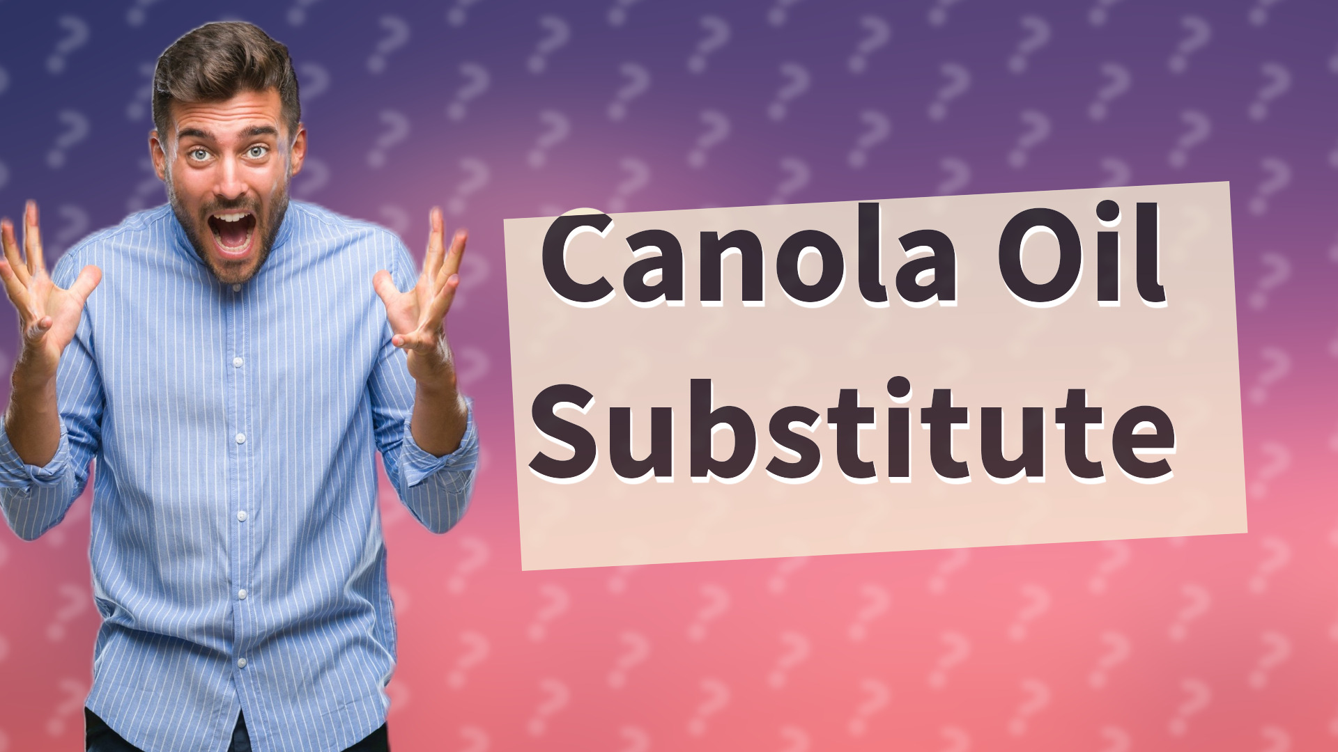 Canola Oil Substitute