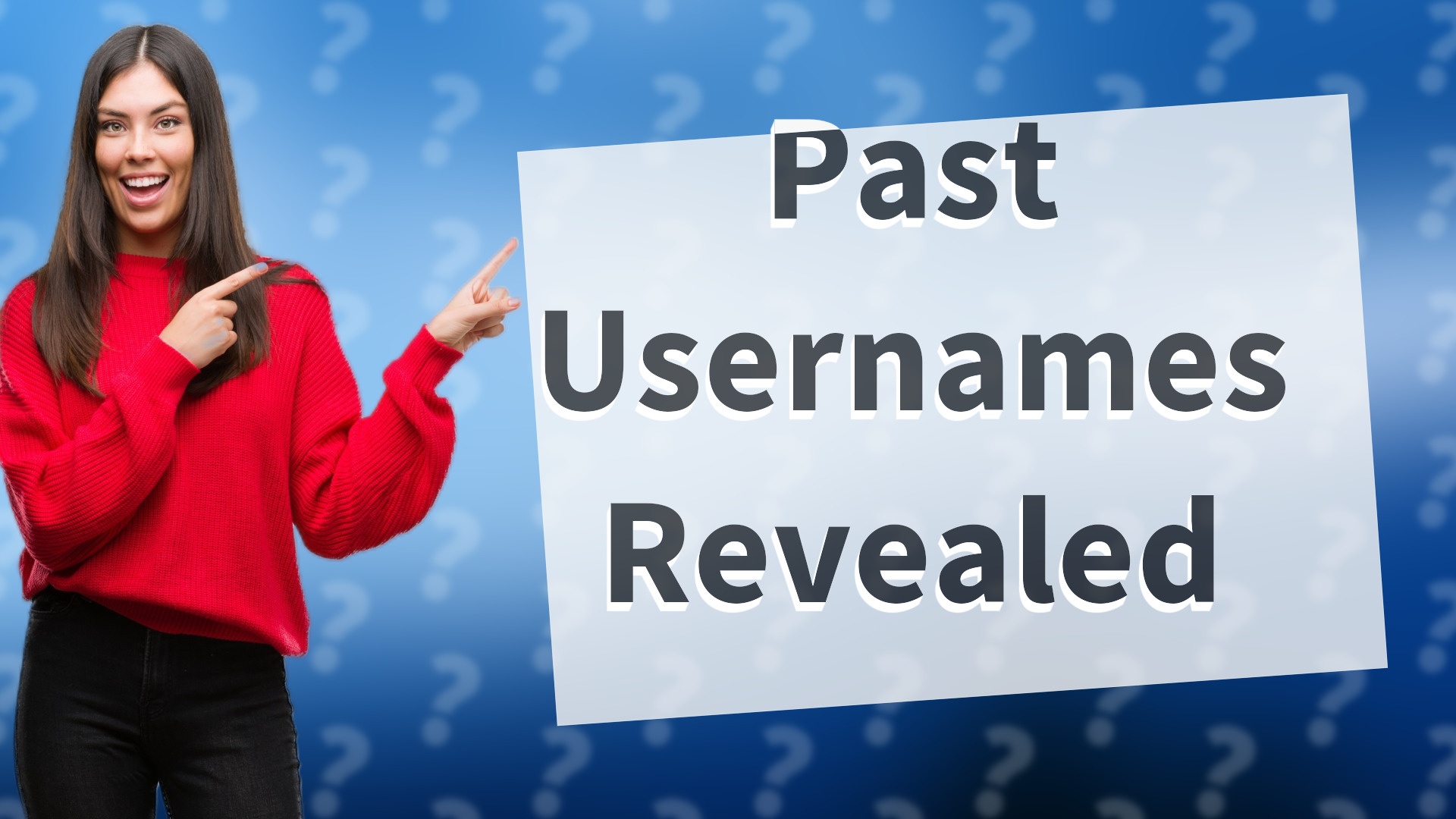 Past Usernames Revealed