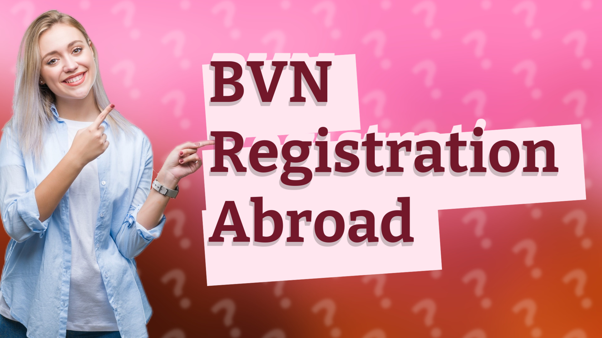 BVN Registration Abroad