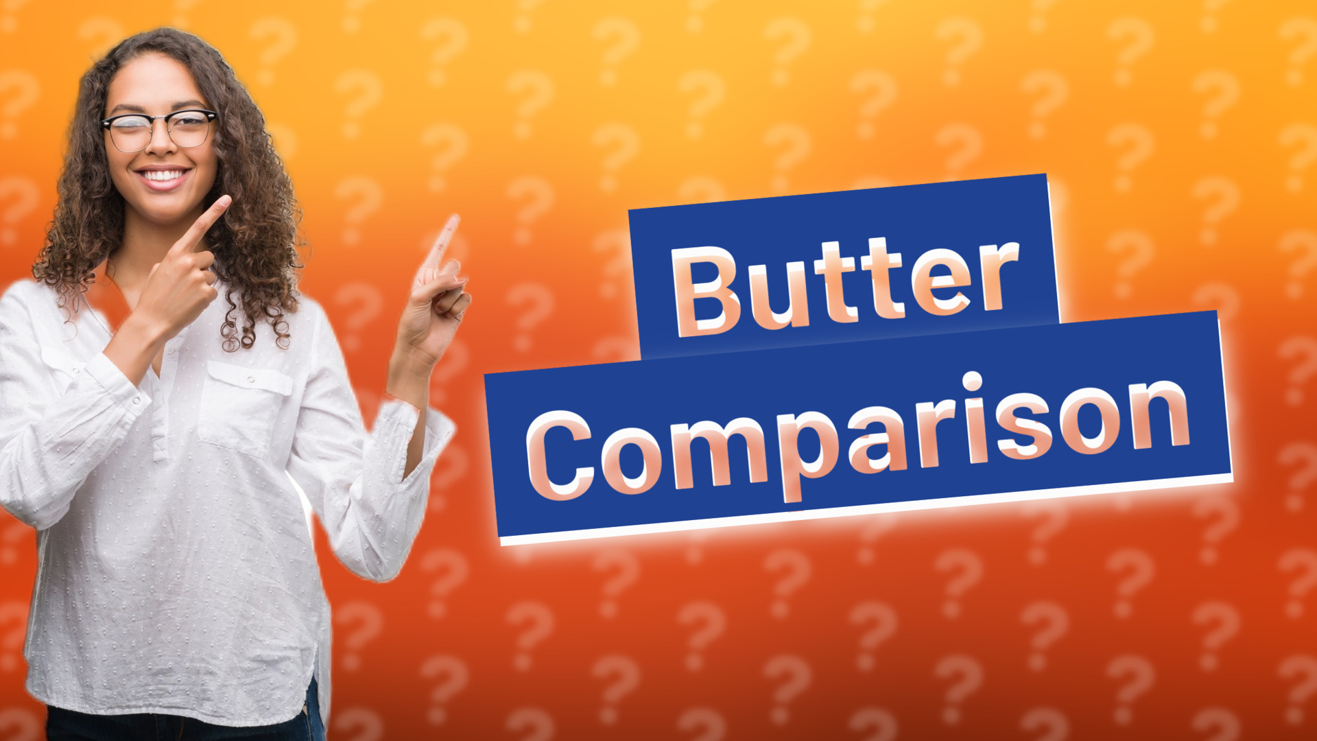 Butter Comparison