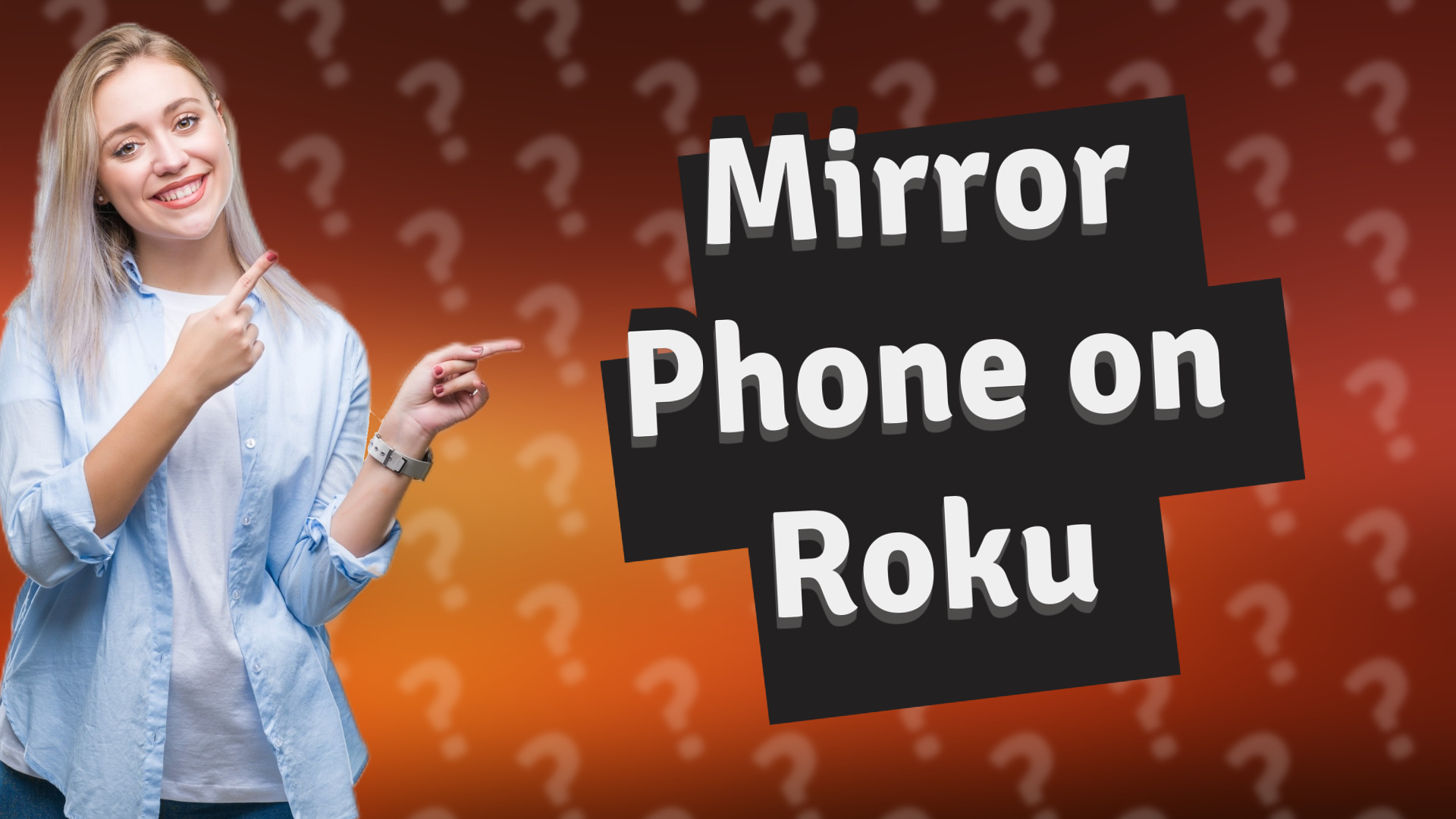 Mirror Phone on Roku