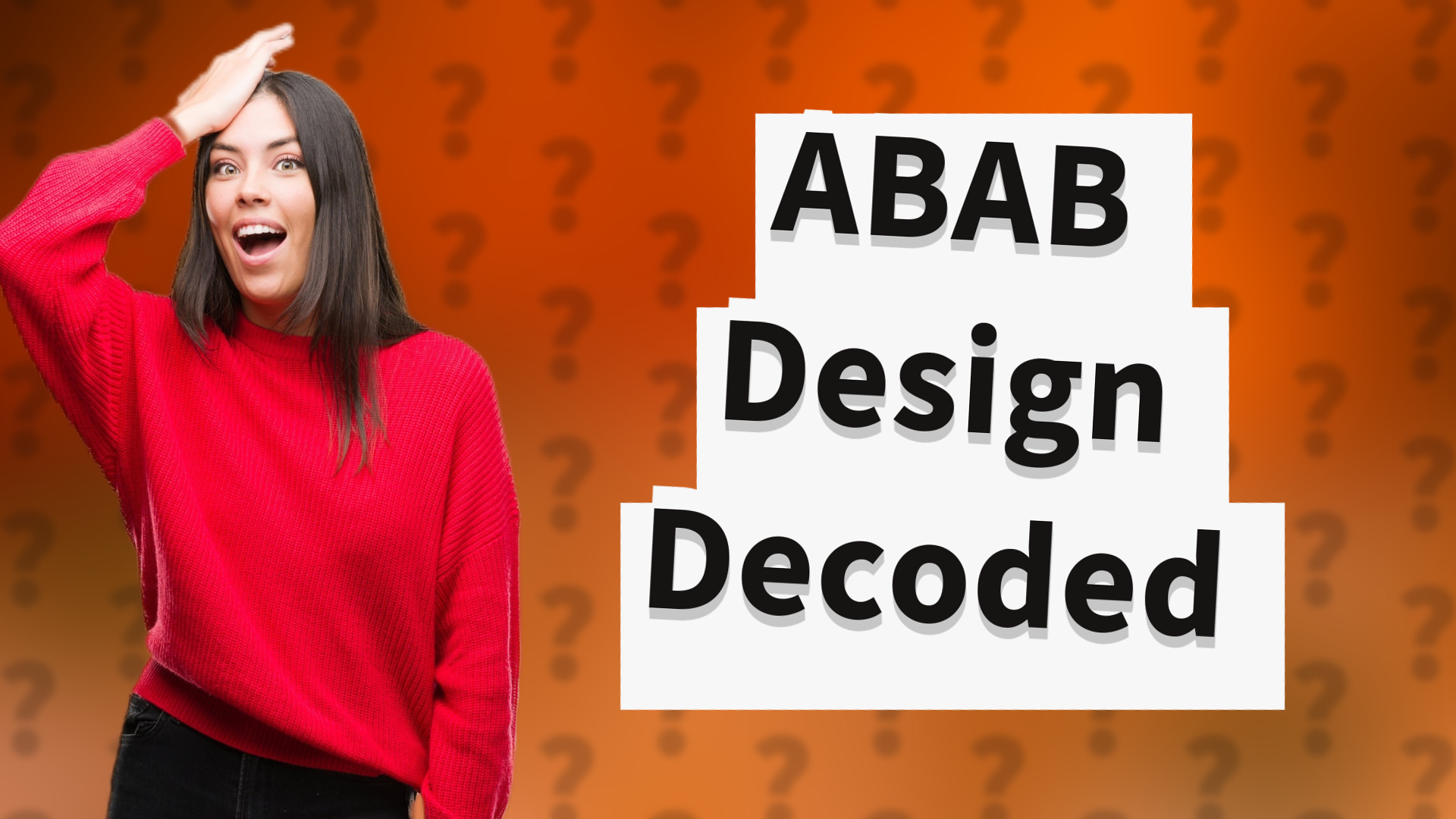 ABAB Design Decoded
