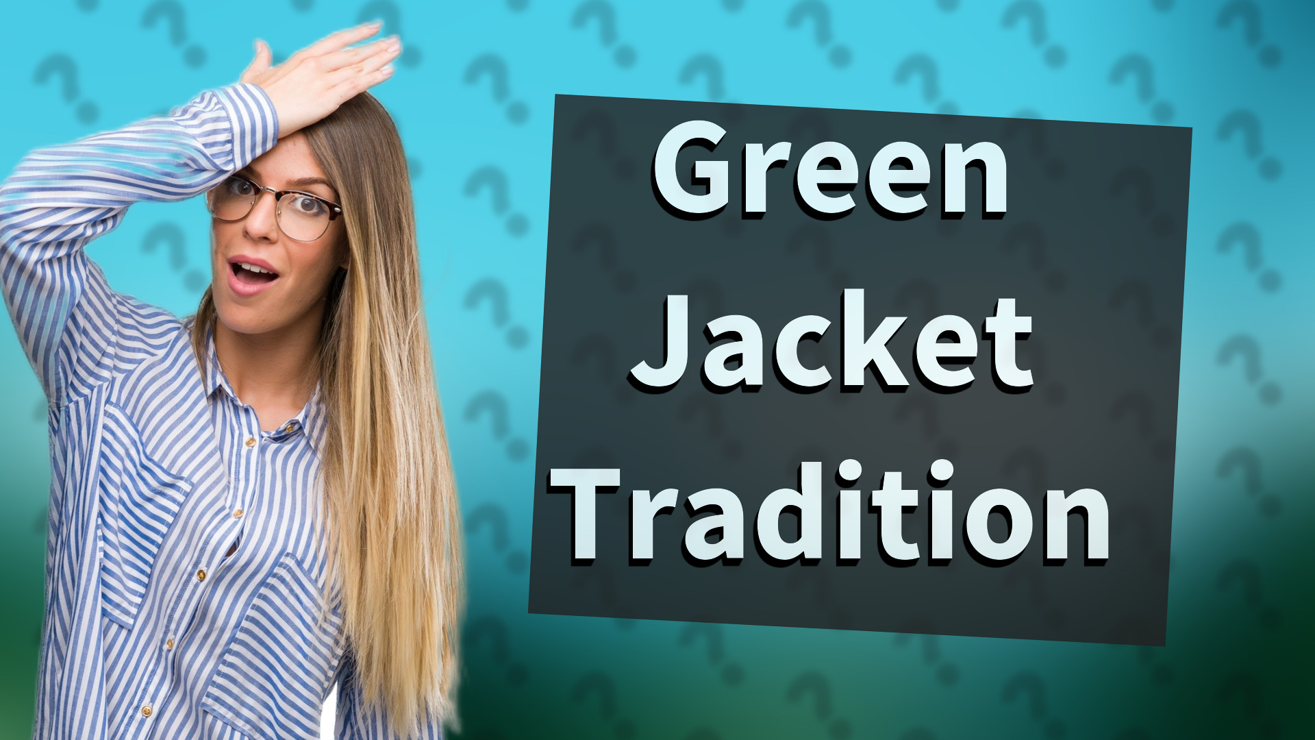 Green Jacket Tradition
