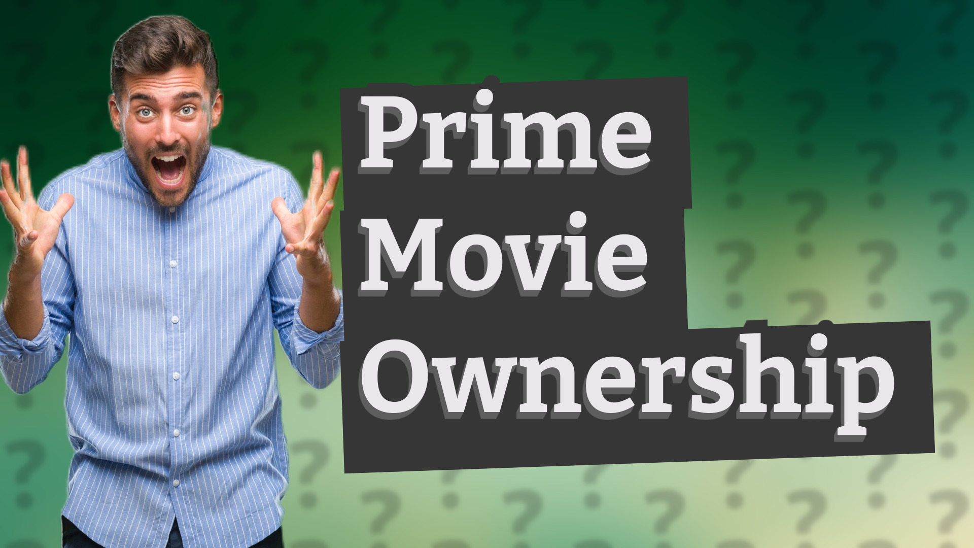 Prime Movie Ownership