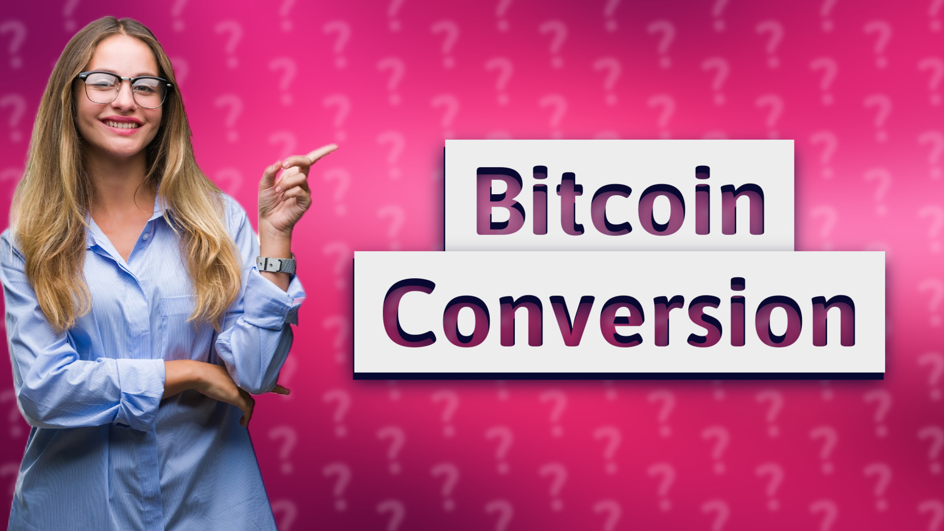 Bitcoin Conversion
