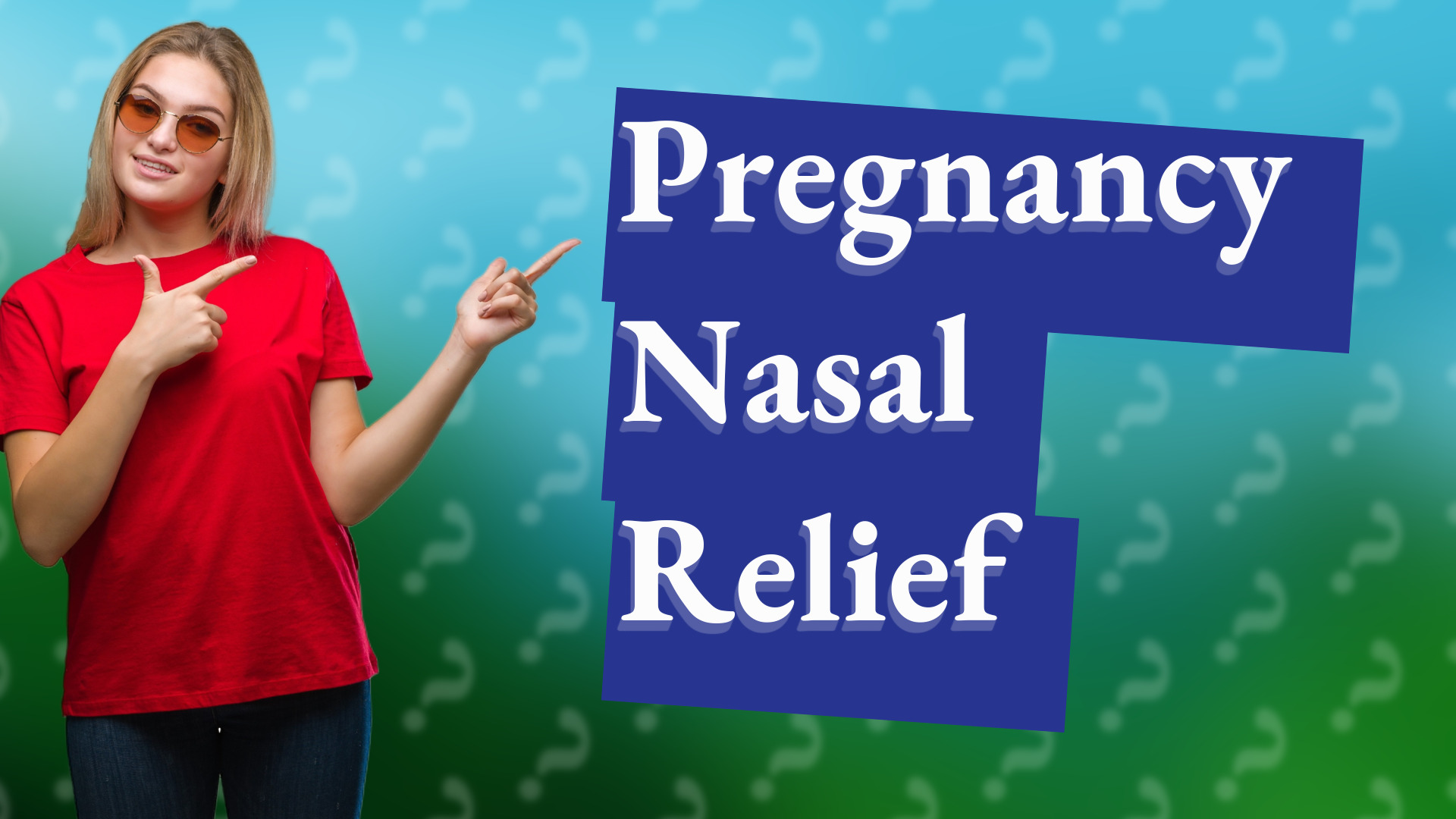 Pregnancy Nasal Relief