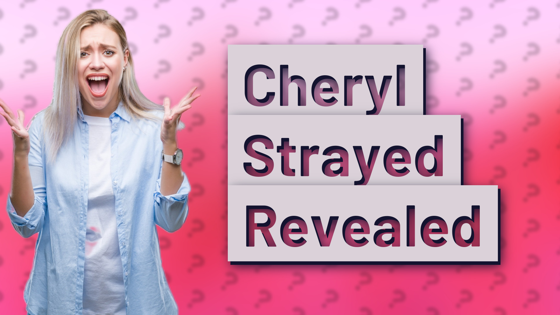 Cheryl Strayed Revealed
