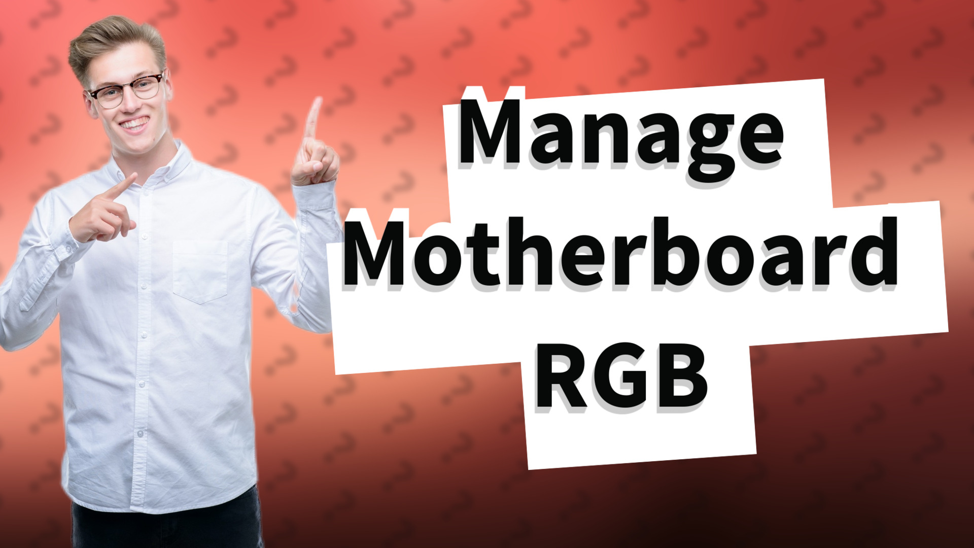 Manage Motherboard RGB