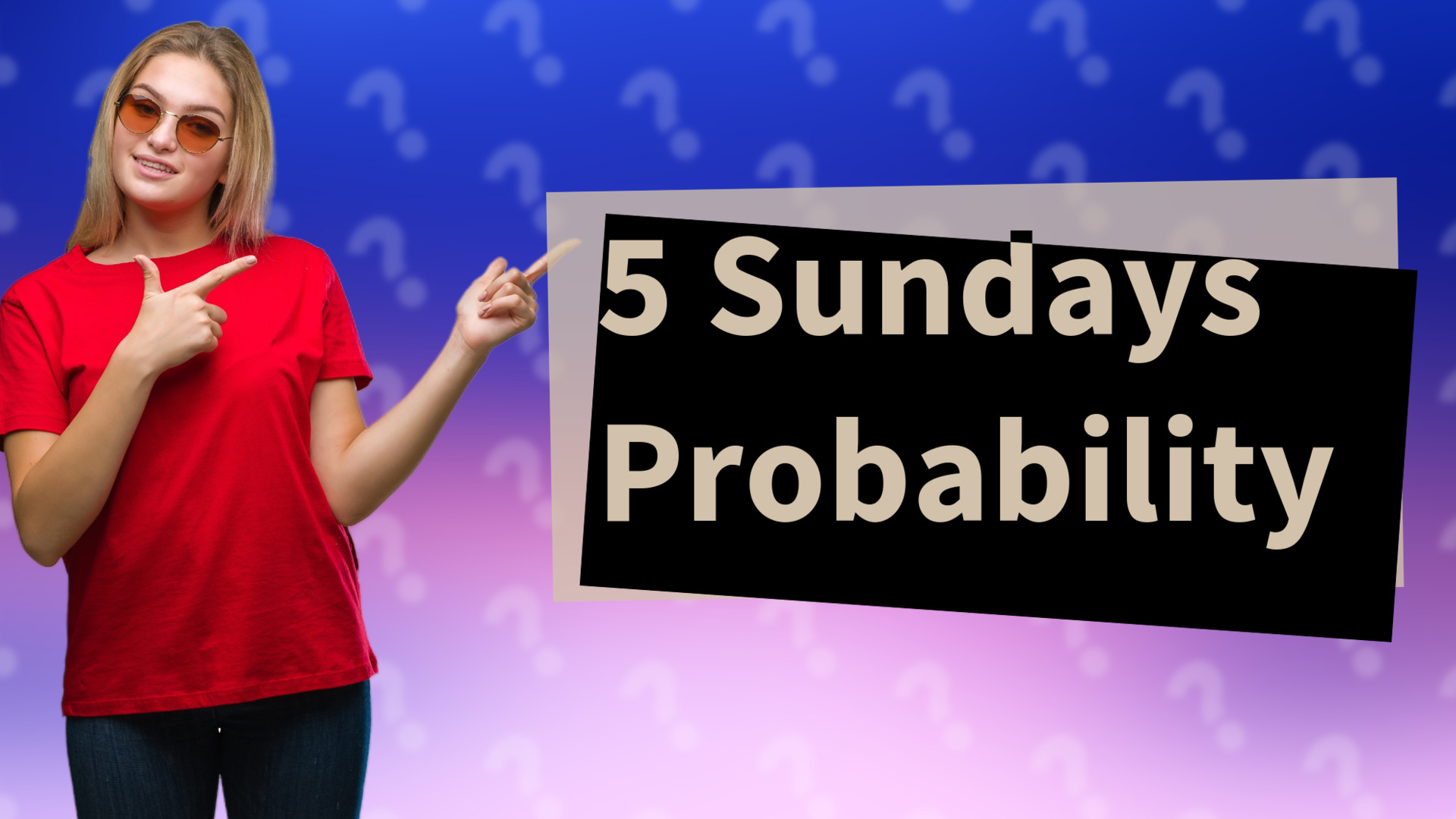 5 Sundays Probability