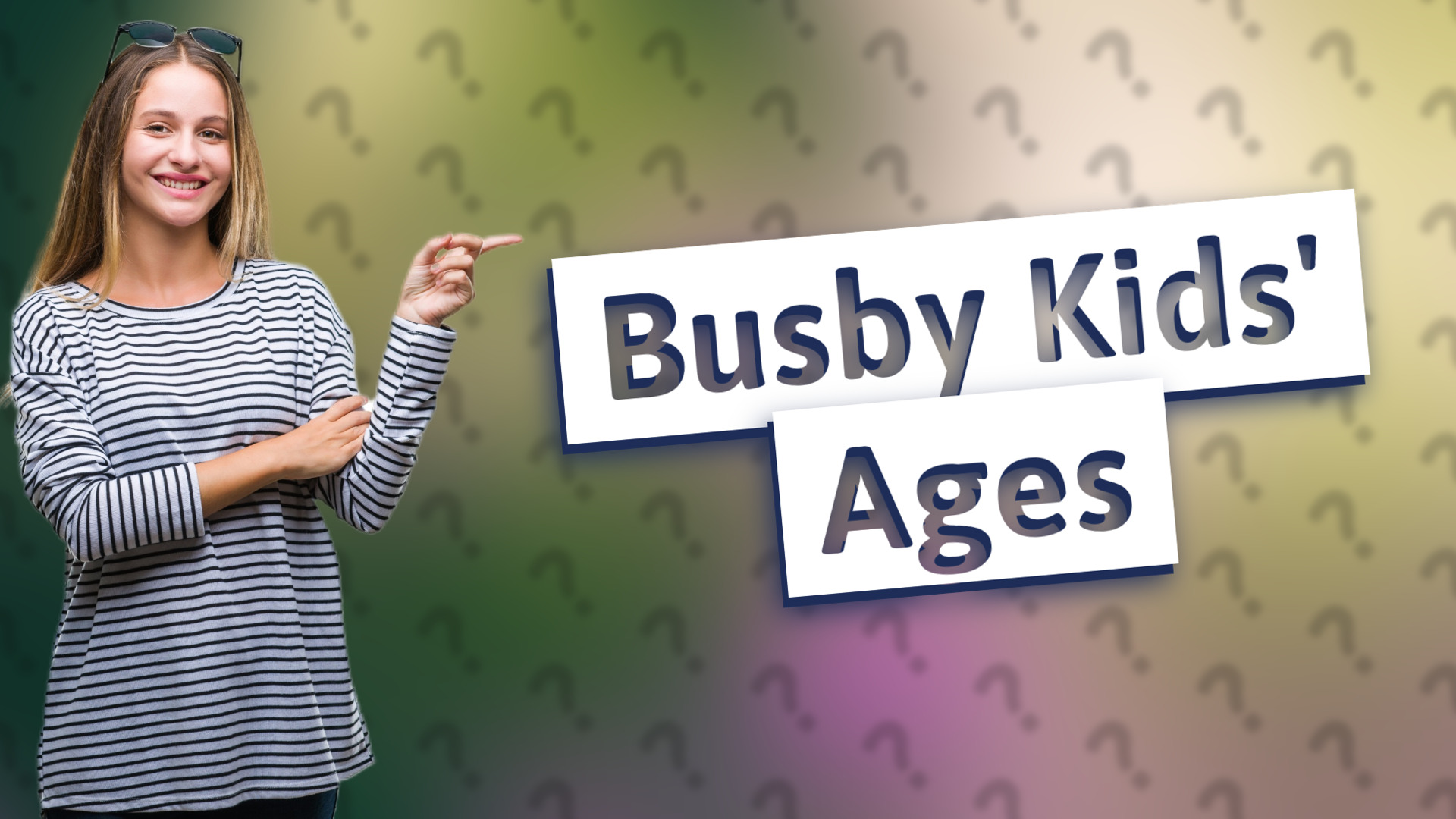 Busby Kids' Ages