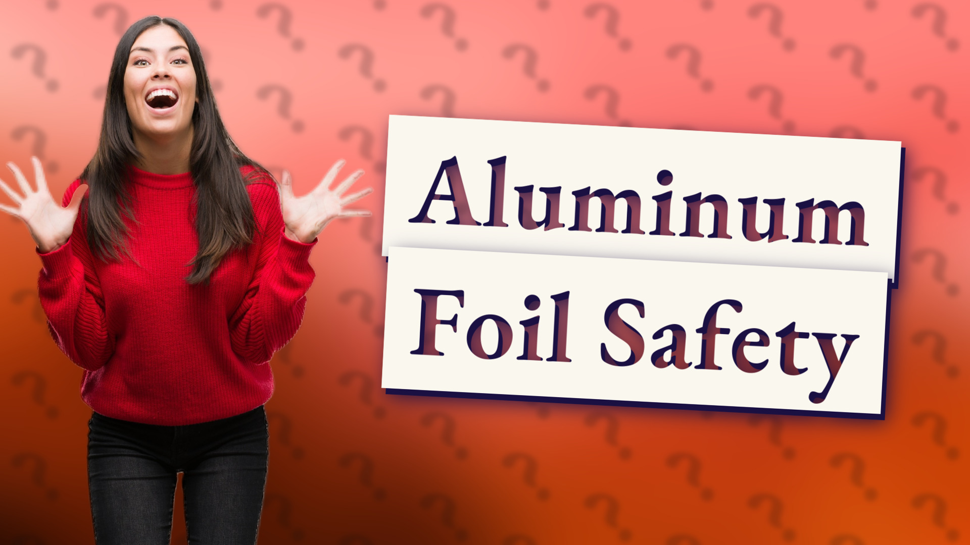 Aluminum Foil Safety