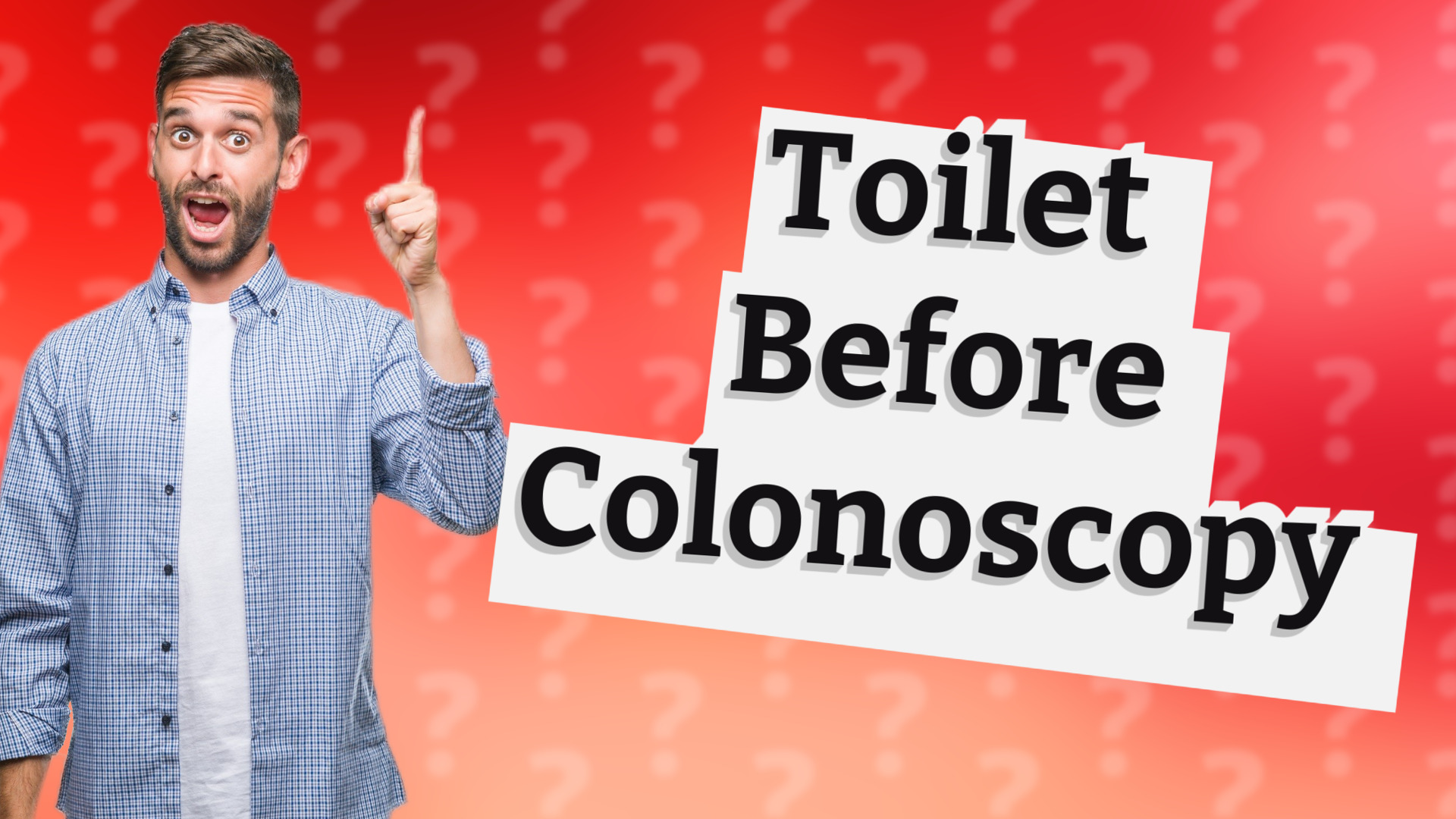 Toilet Before Colonoscopy