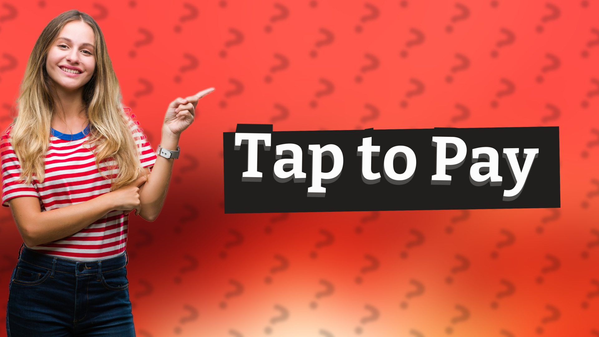 Tap to Pay