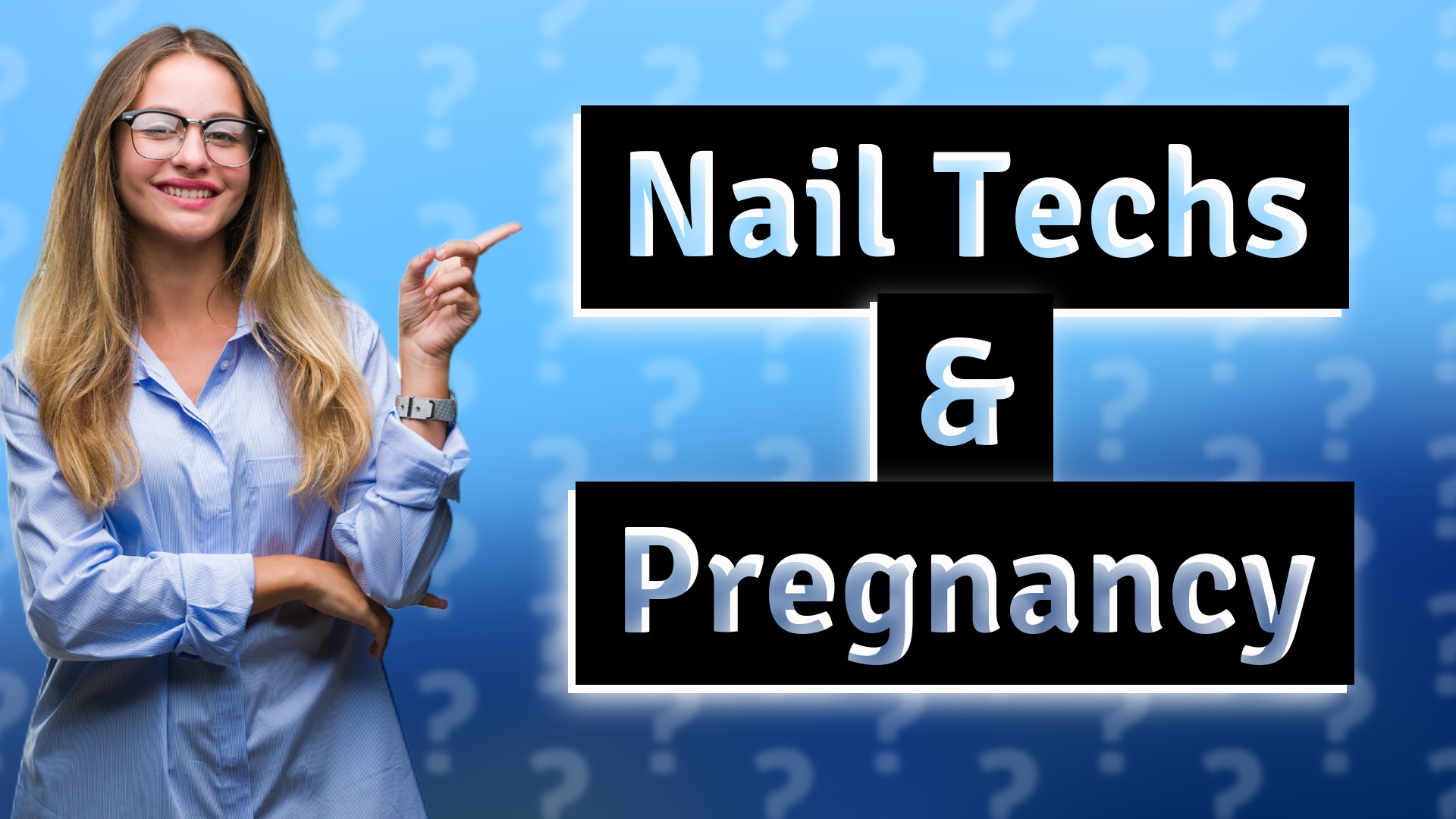 Nail Techs & Pregnancy