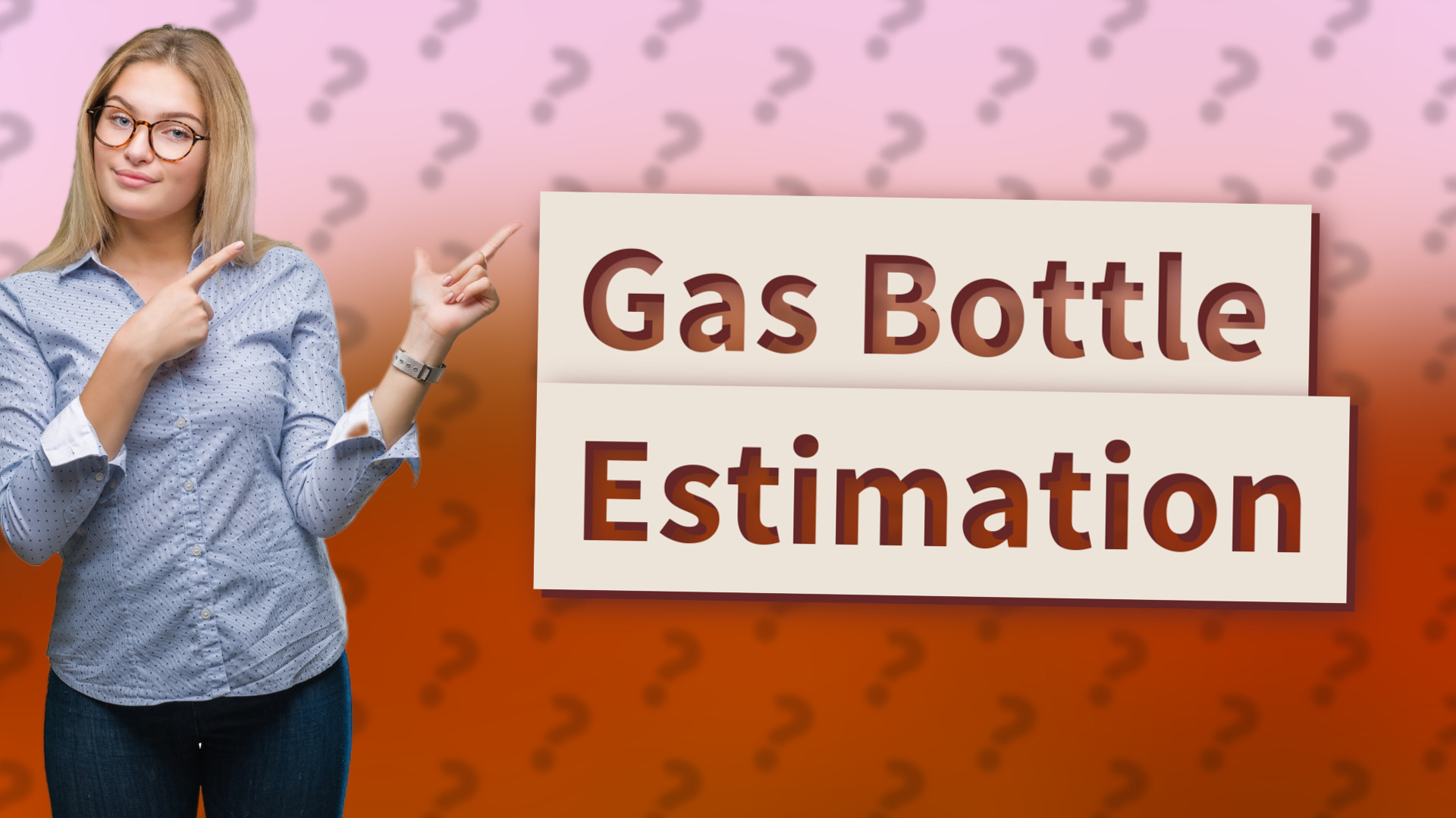 Gas Bottle Estimation