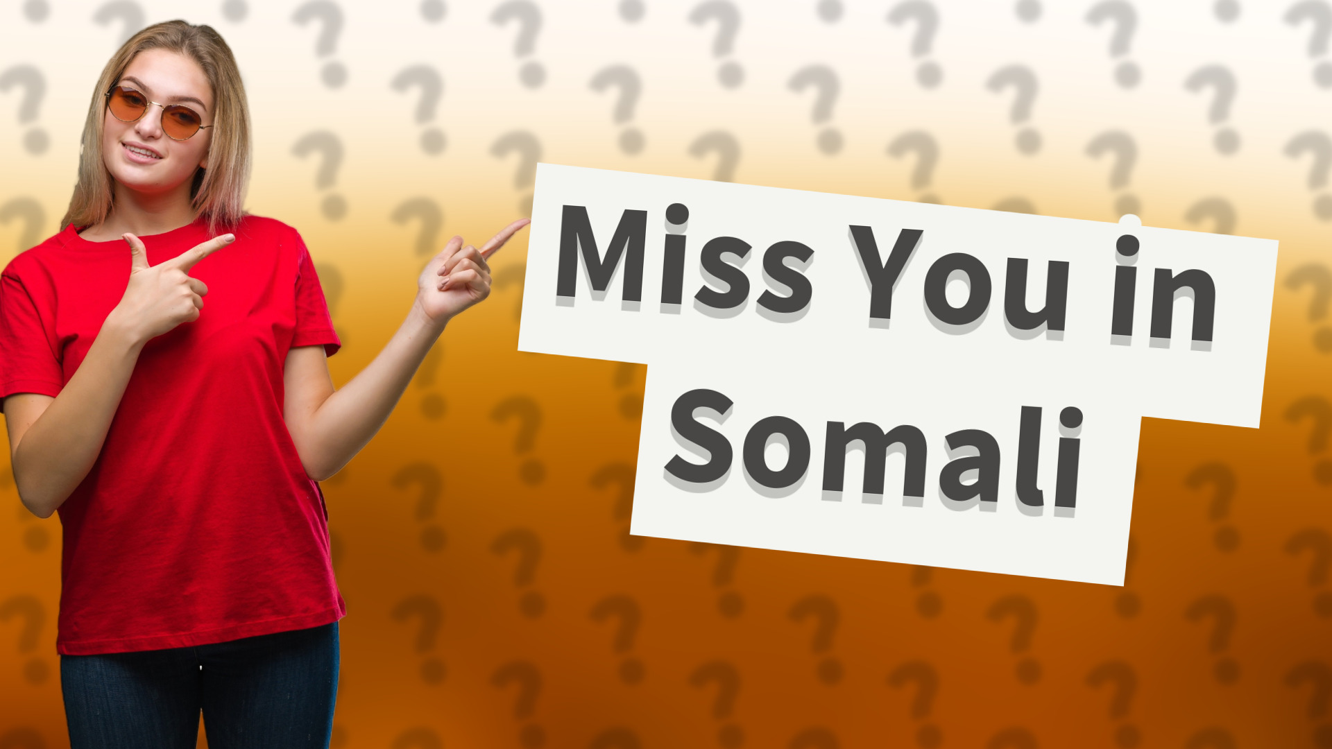 Miss You in Somali