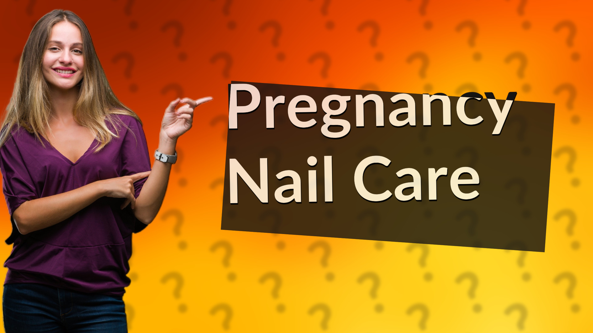 Pregnancy Nail Care