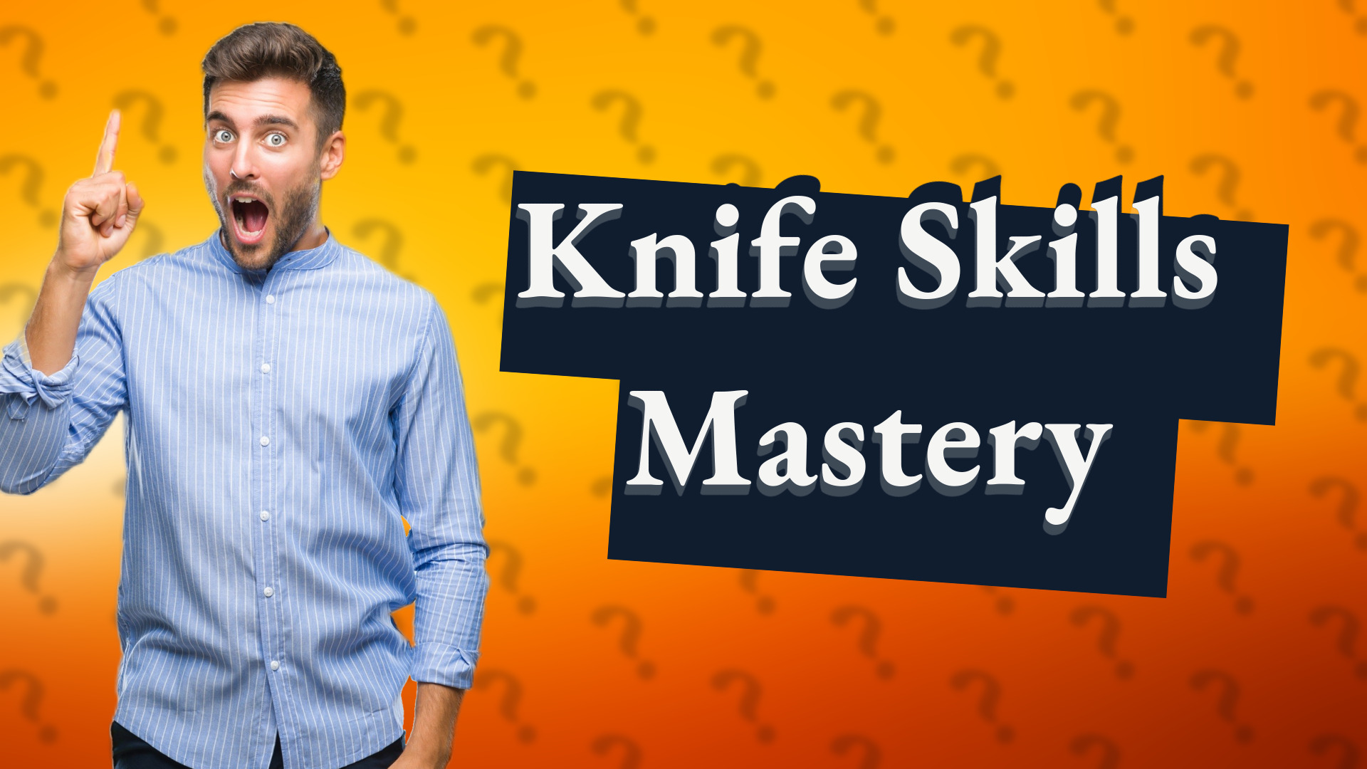 Knife Skills Mastery