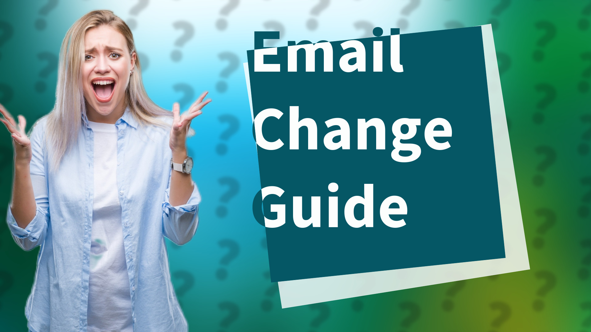 Email Change Guide
