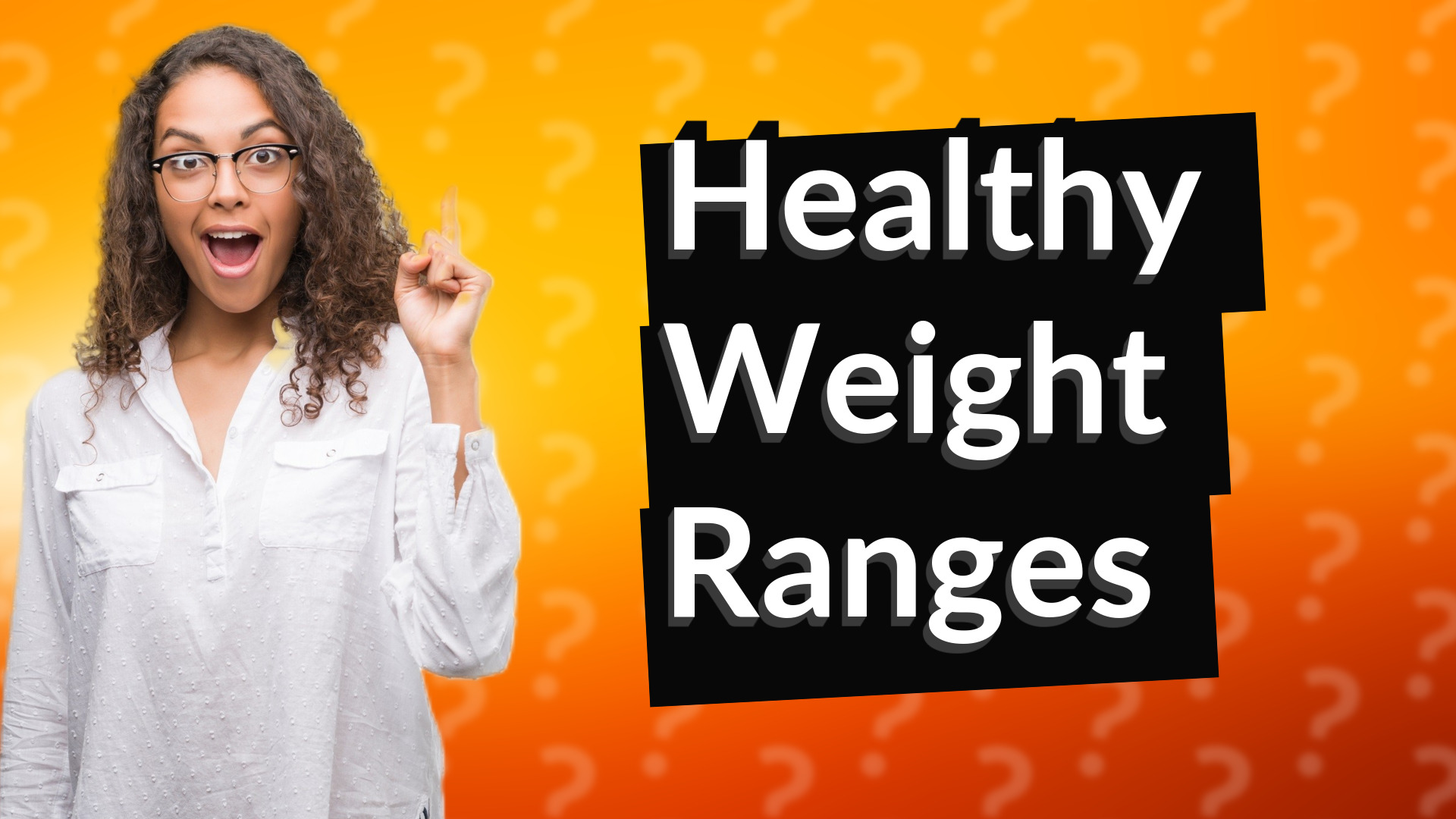 Healthy Weight Ranges