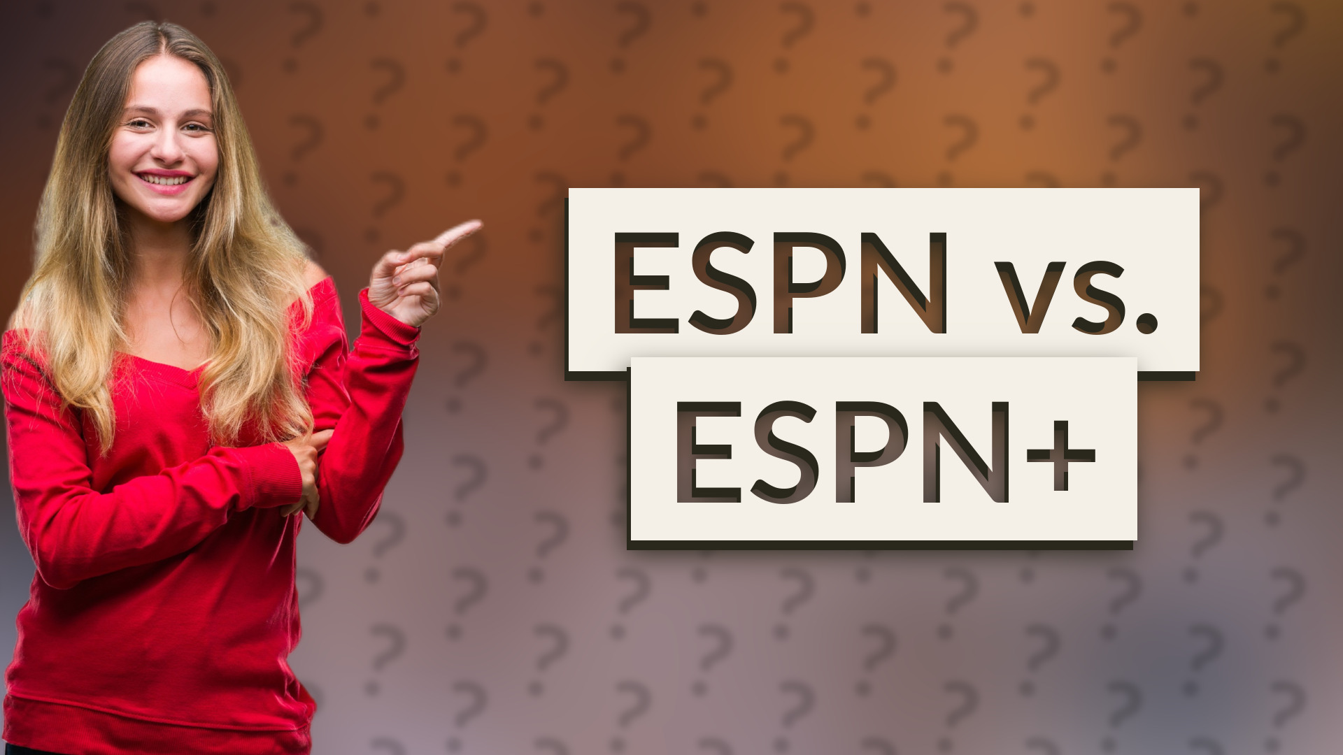 ESPN vs. ESPN+