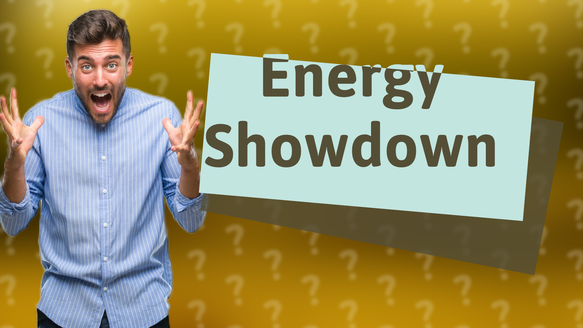 Energy Showdown