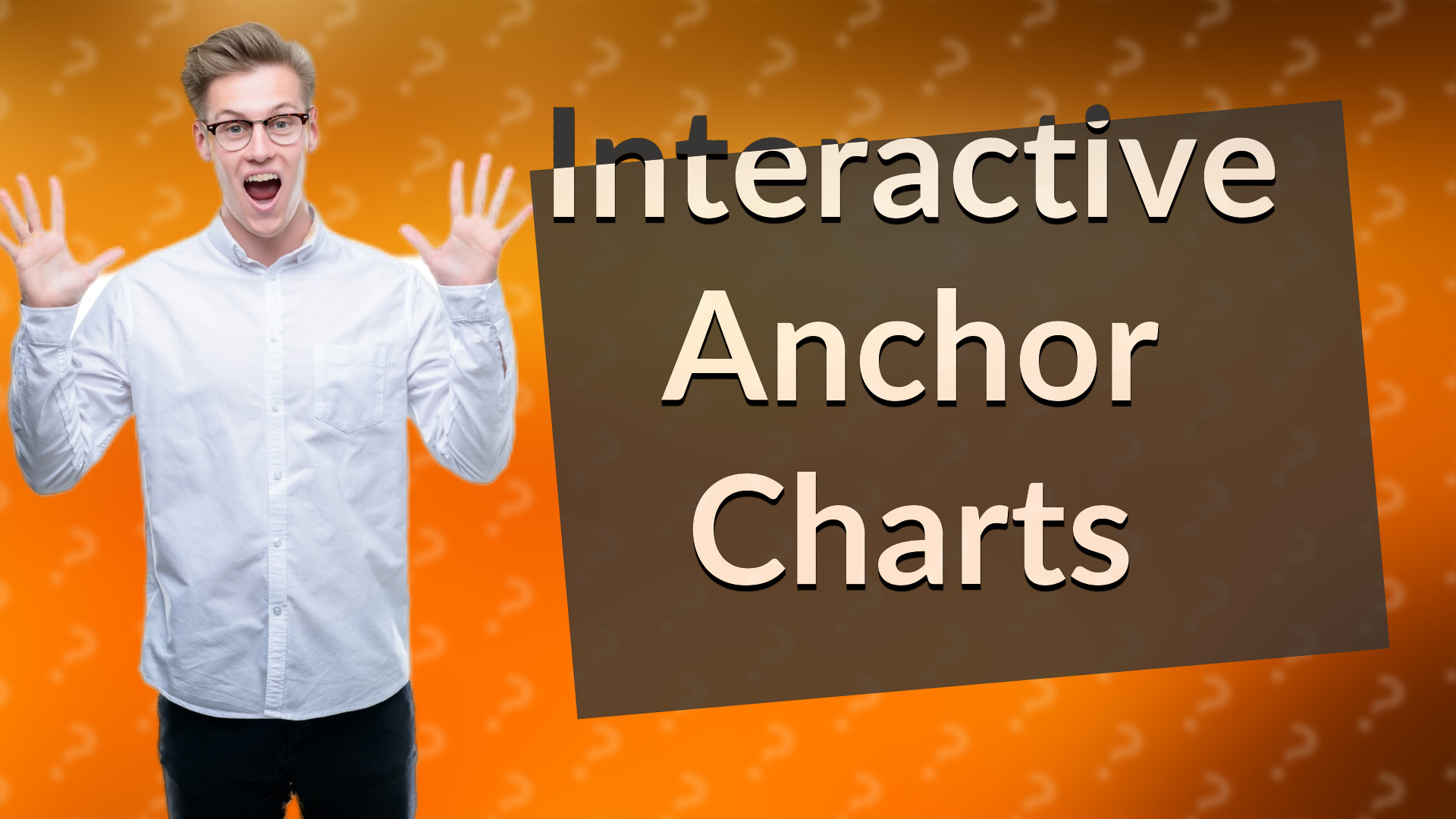 Interactive Anchor Charts