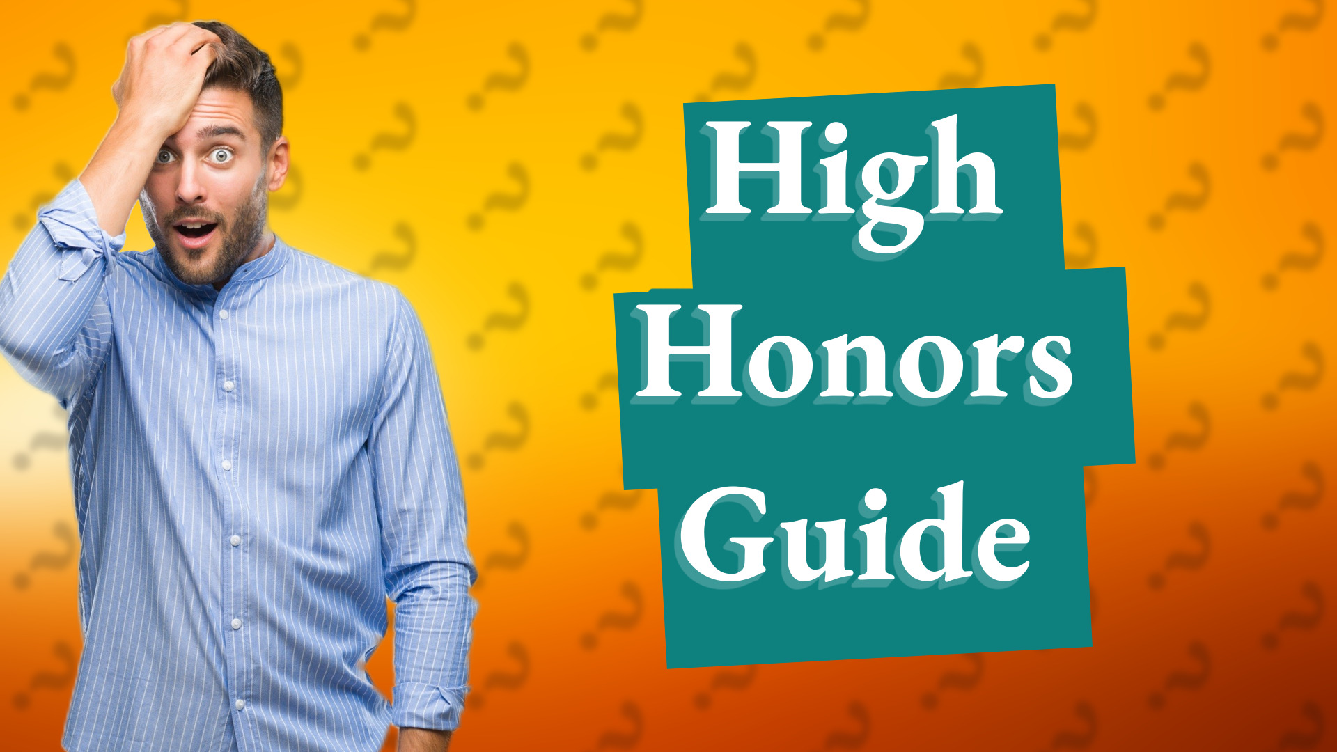 High Honors Guide