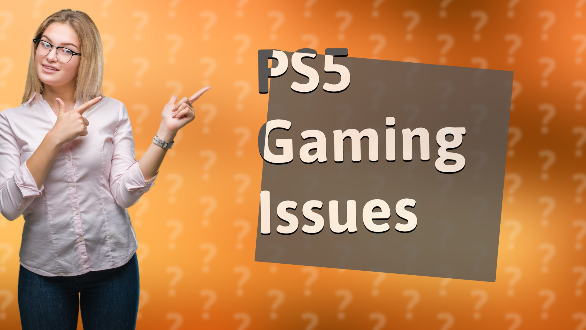 PS5 Gaming Issues