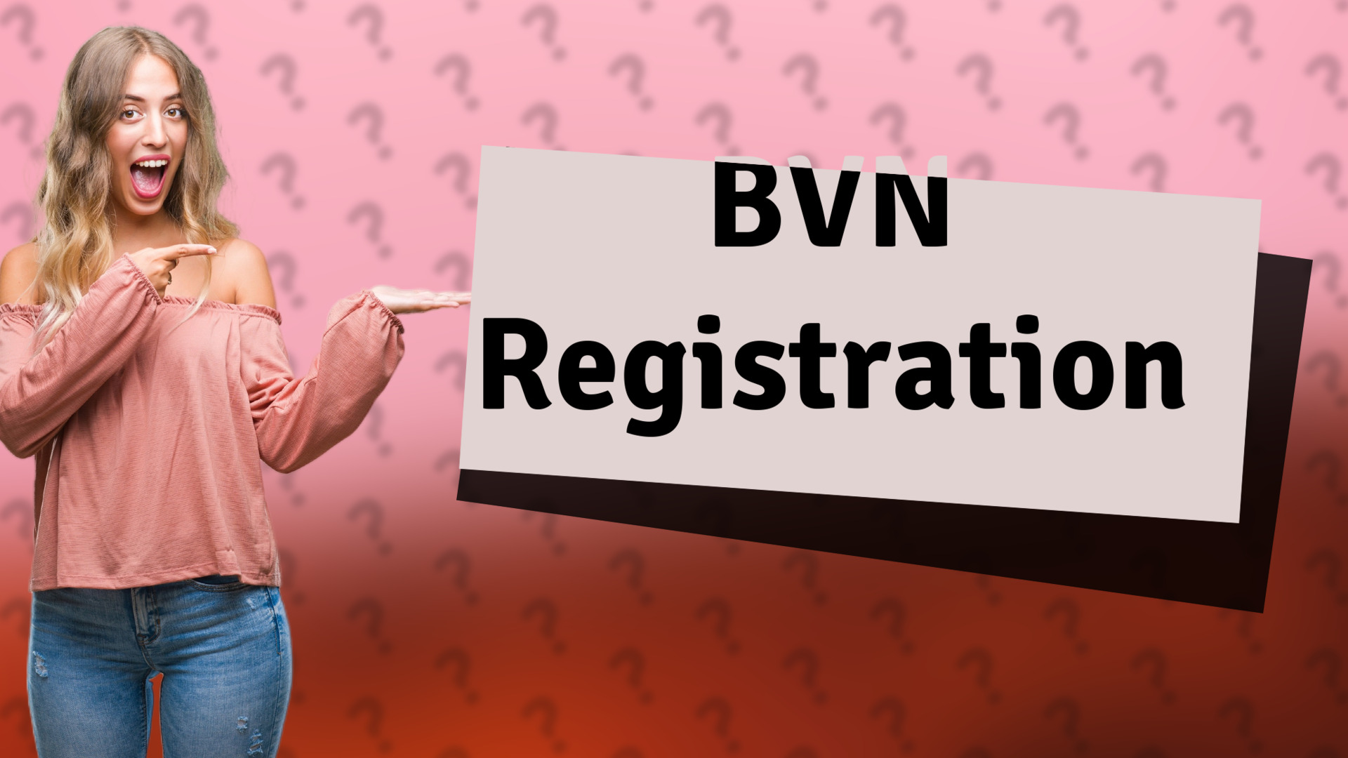 BVN Registration