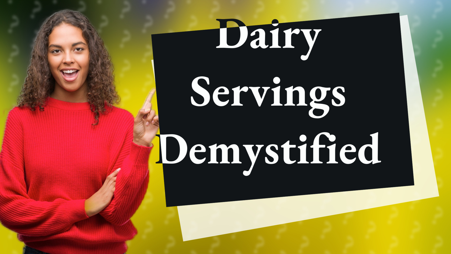 Dairy Servings Demystified