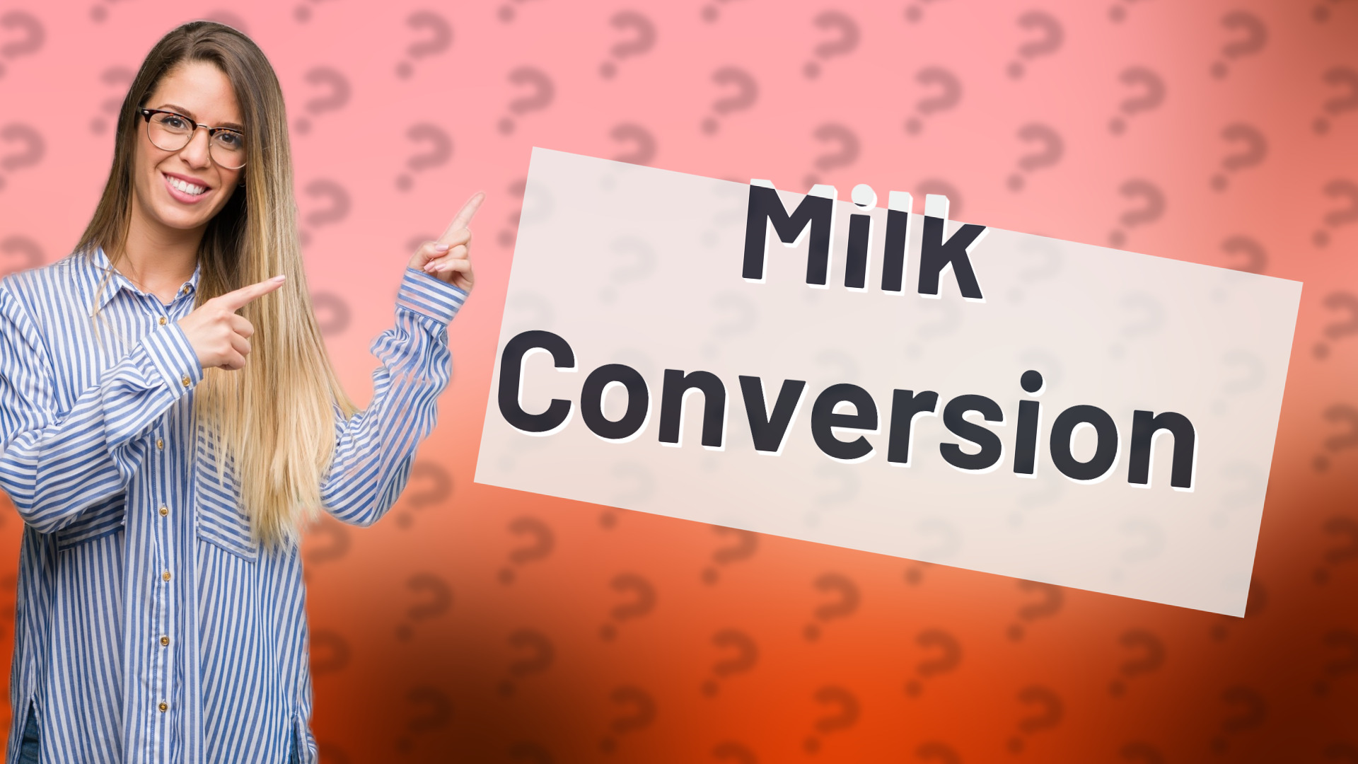 Milk Conversion