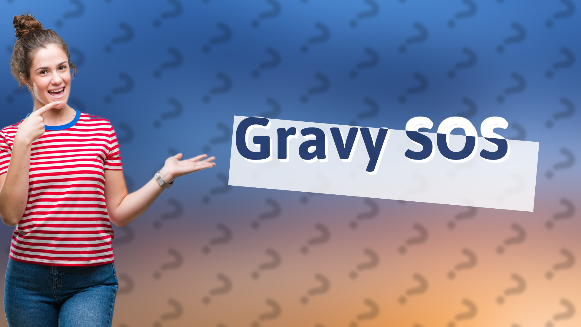 Gravy SOS