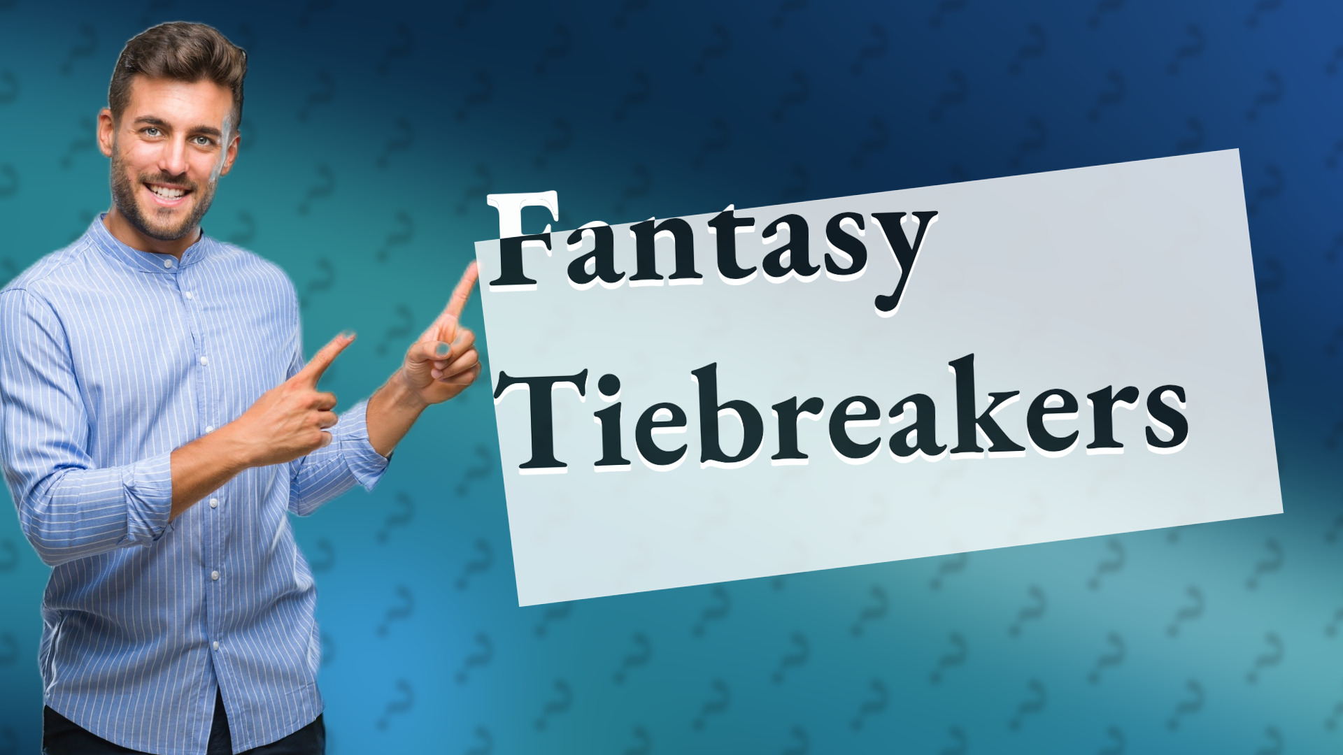 Fantasy Tiebreakers