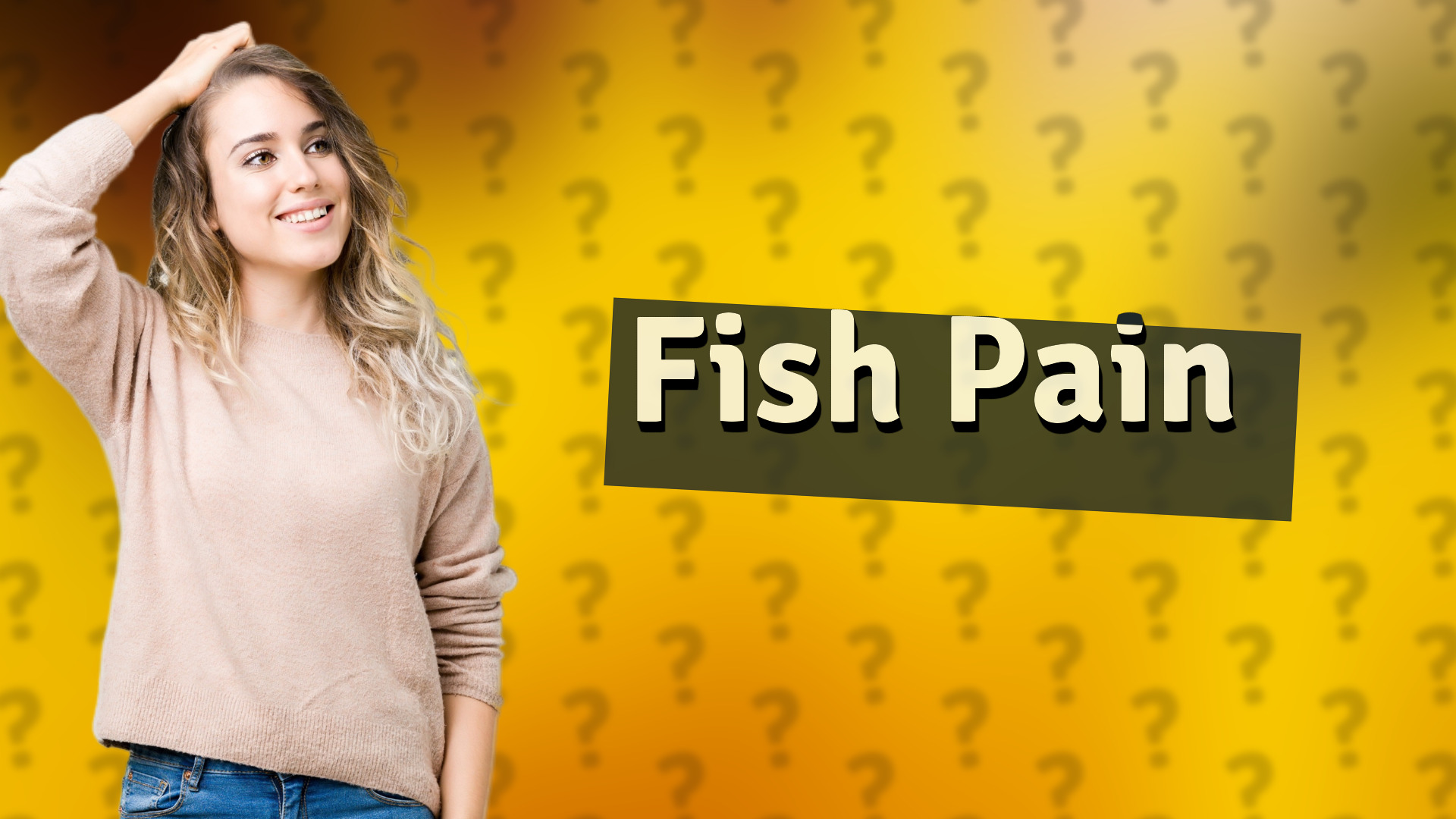 Fish Pain