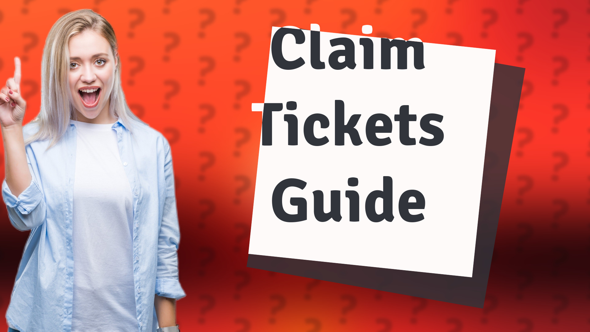 Claim Tickets Guide