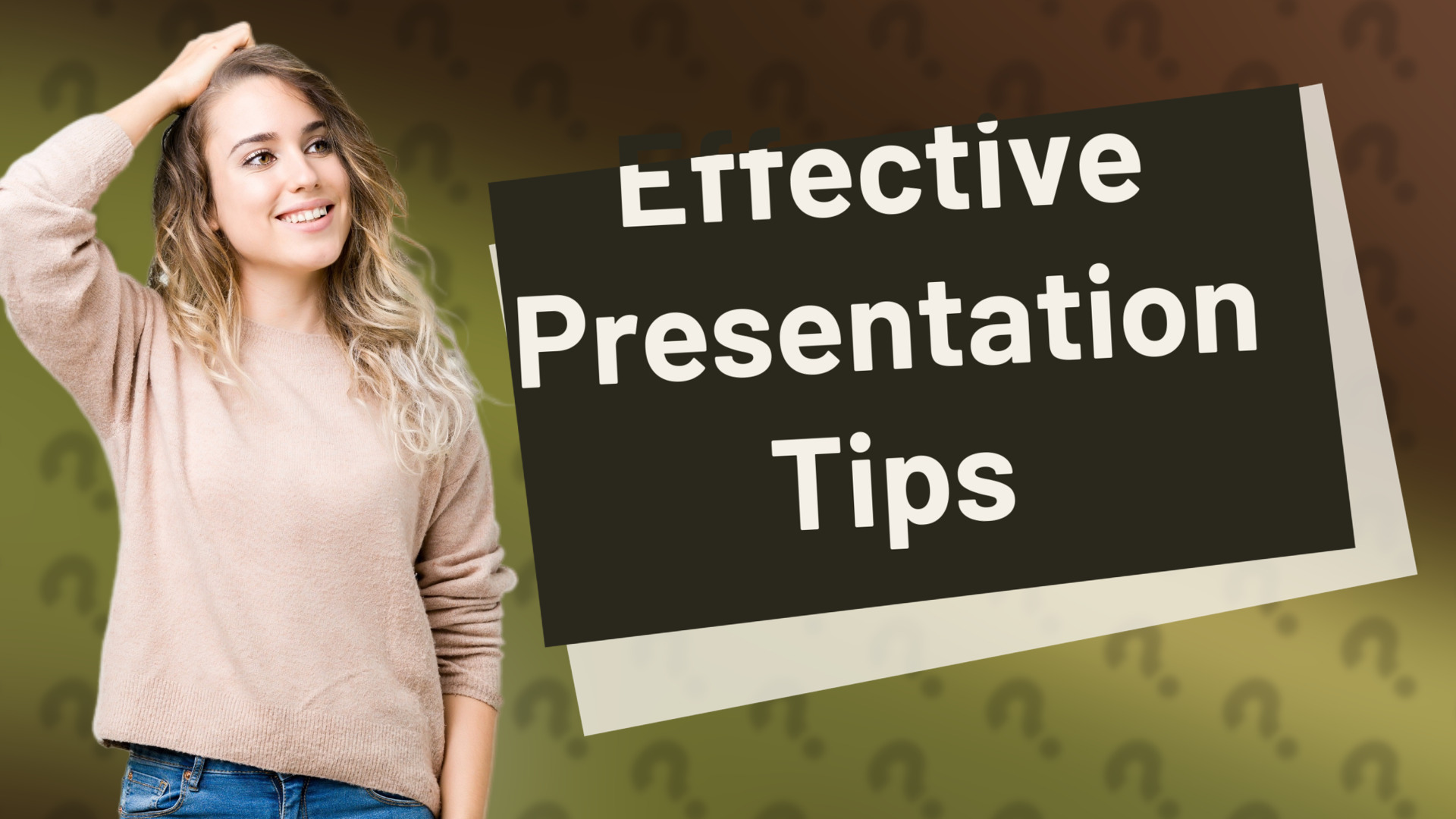 Effective Presentation Tips