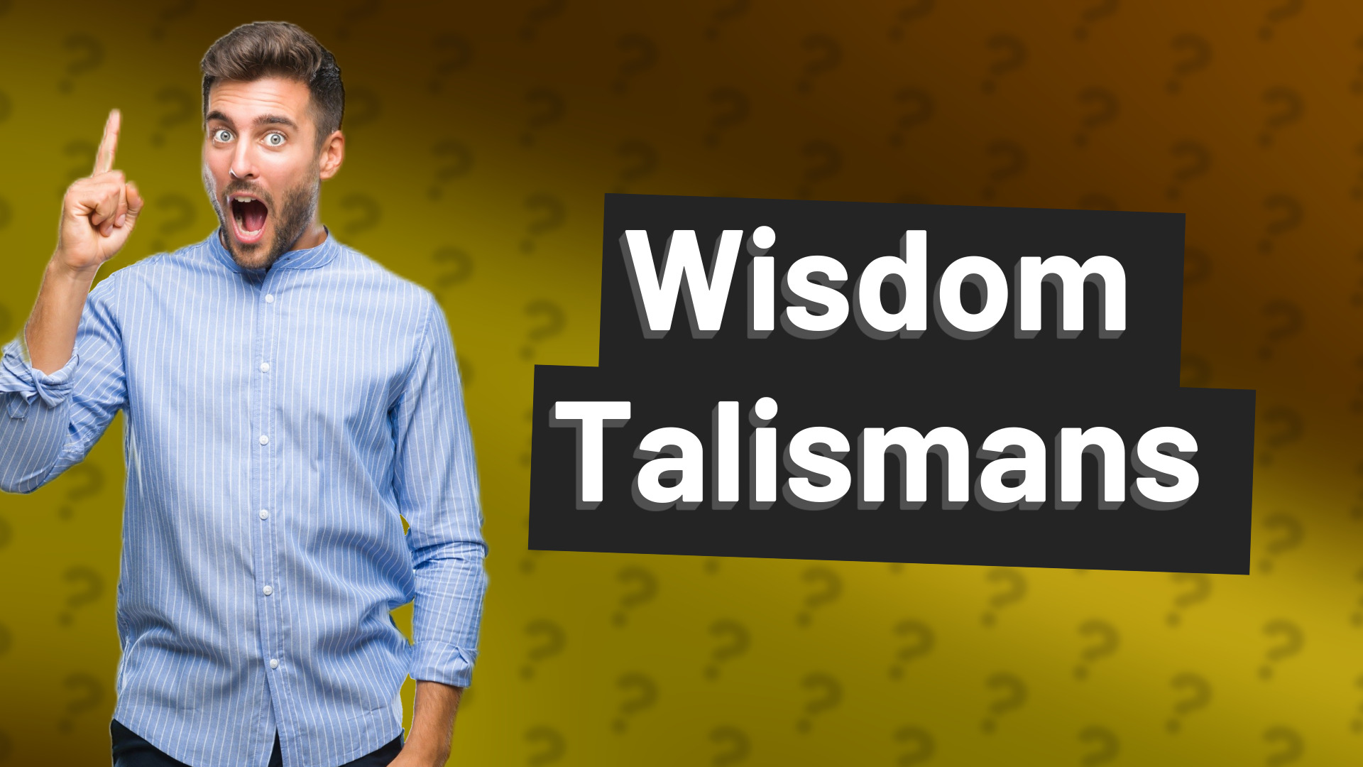 Wisdom Talismans