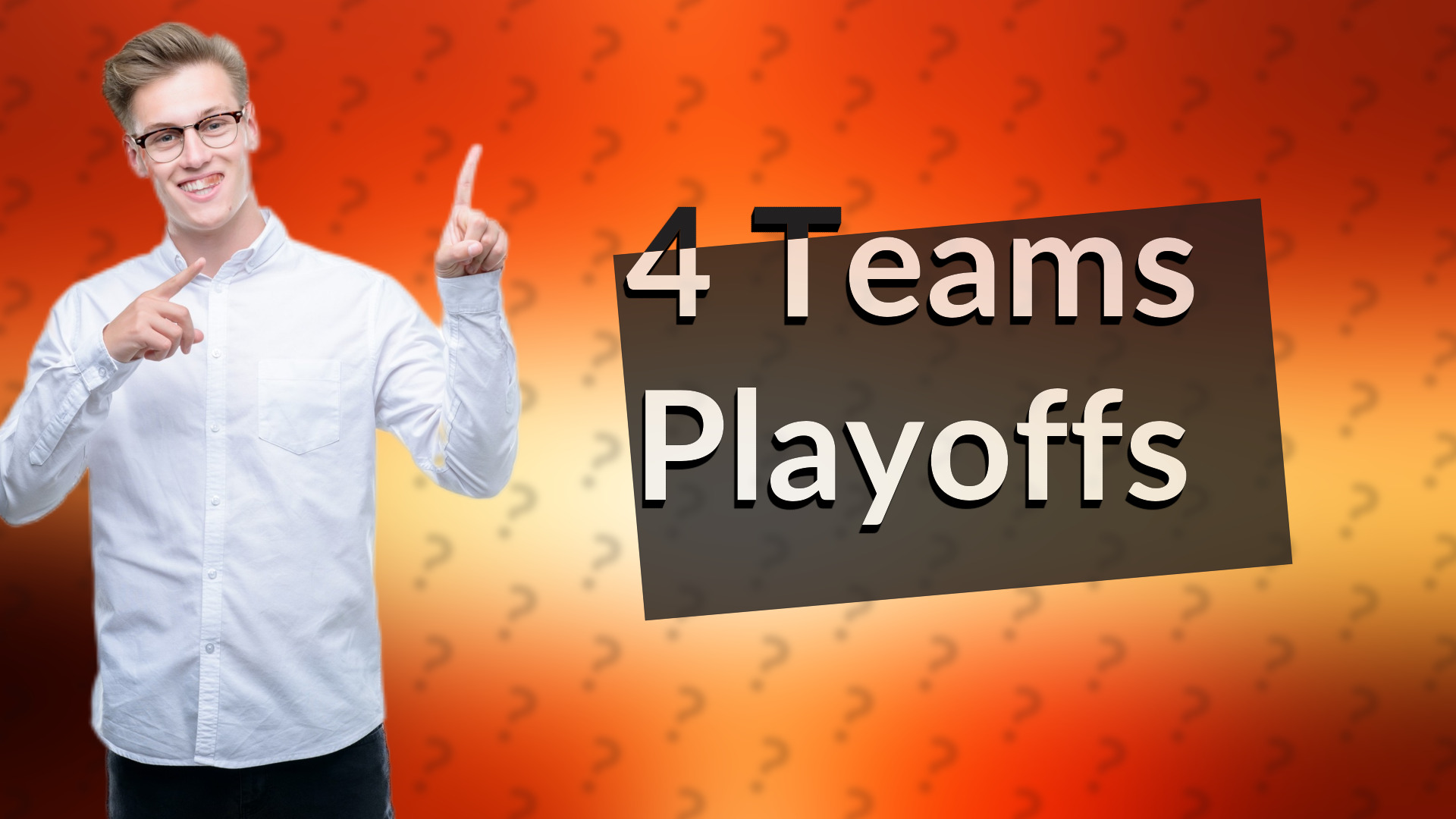 4 Teams Playoffs