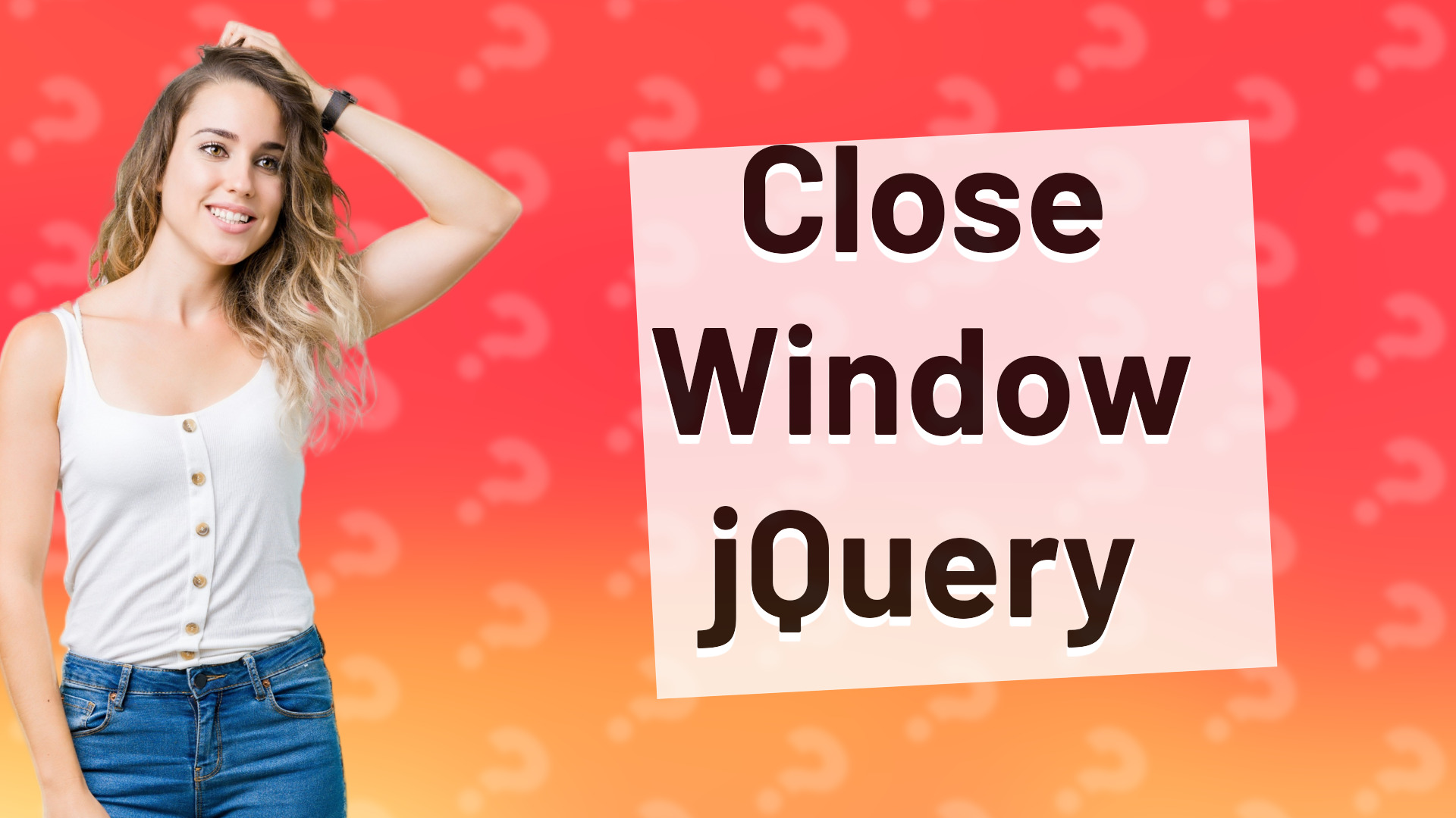 Close Window jQuery