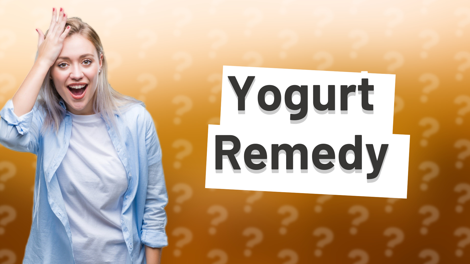 Yogurt Remedy
