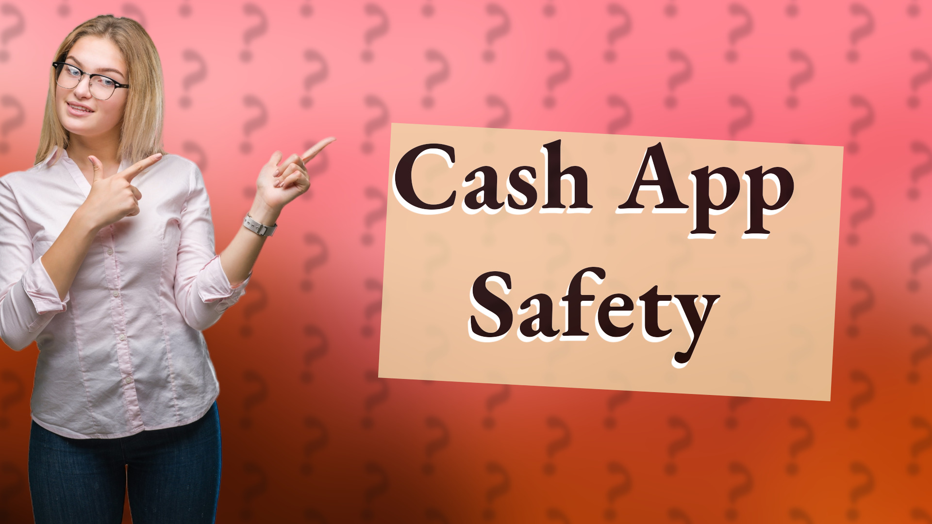 Cash App Safety