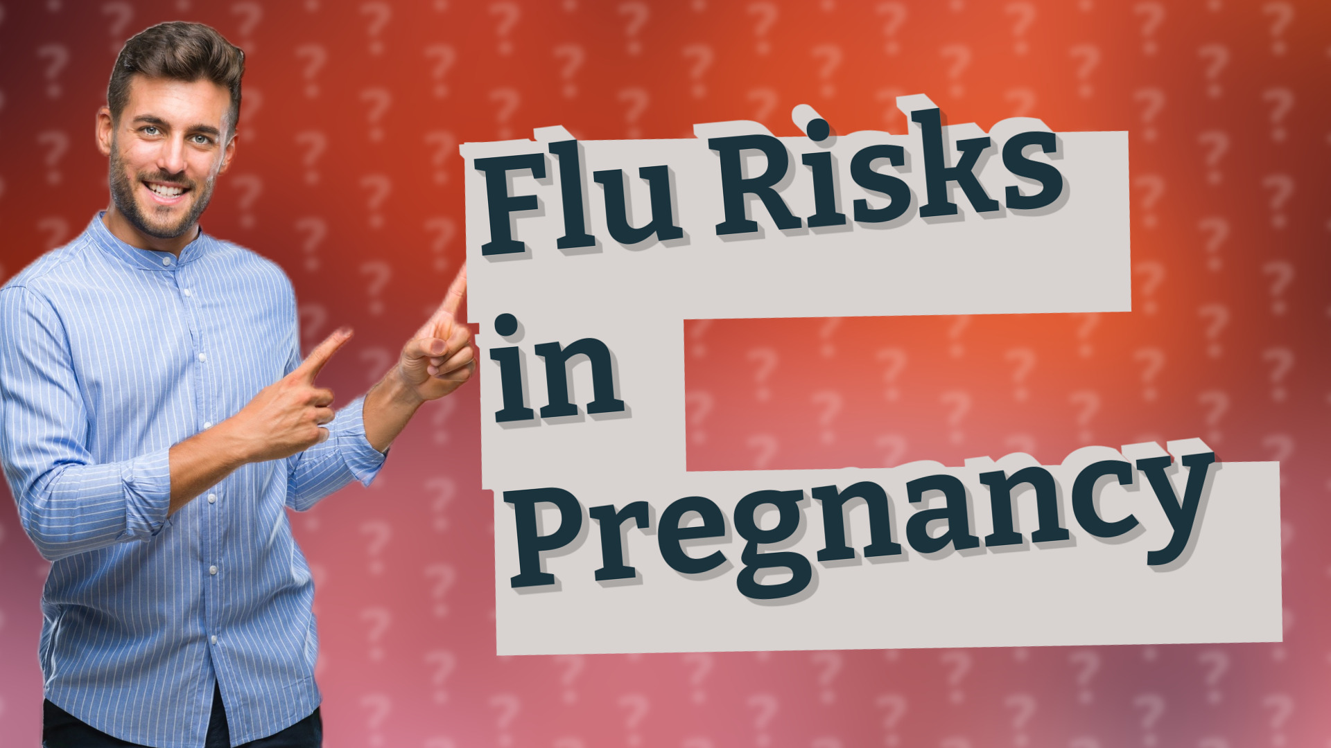 Flu Risks in Pregnancy