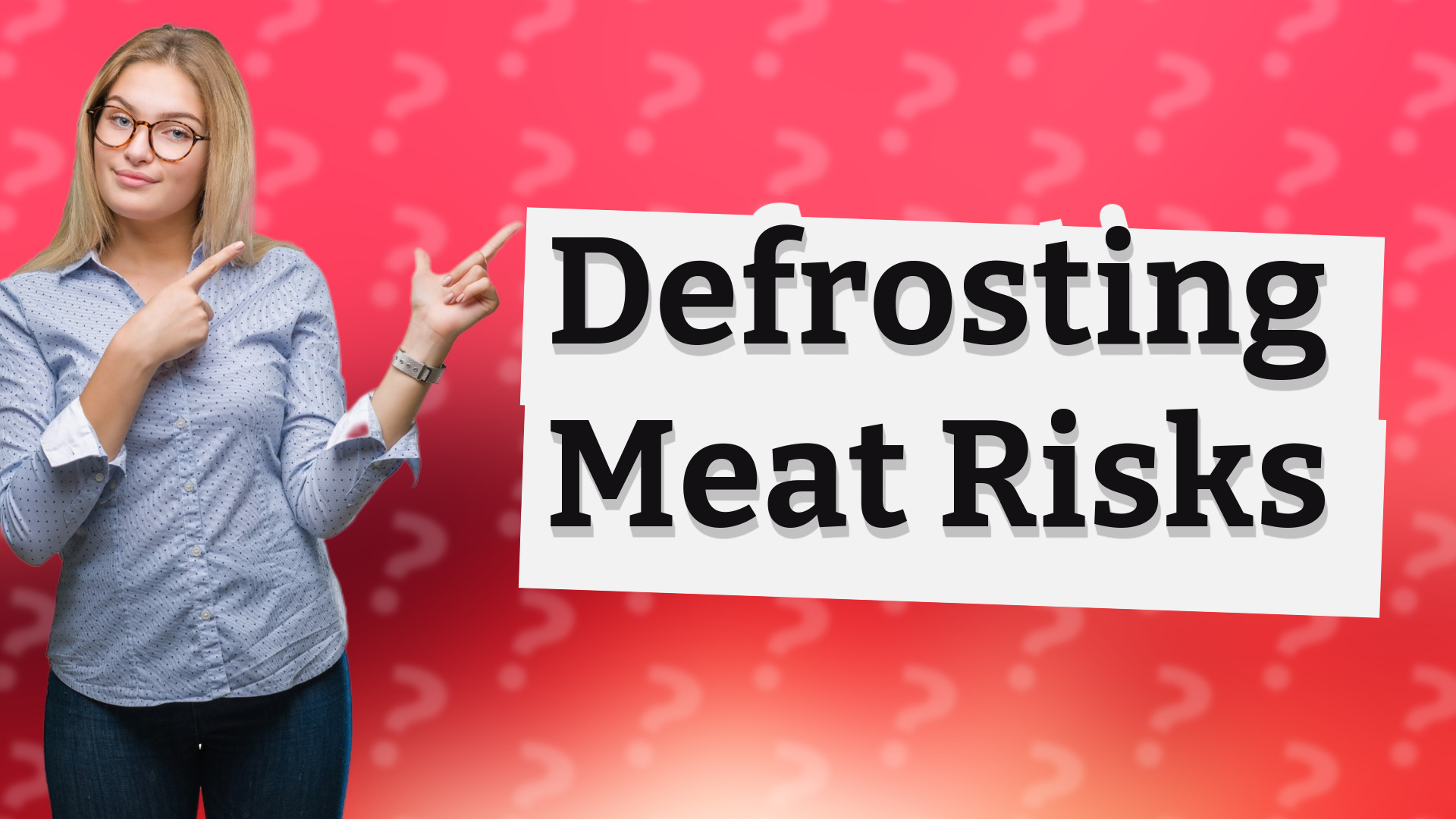 Defrosting Meat Risks