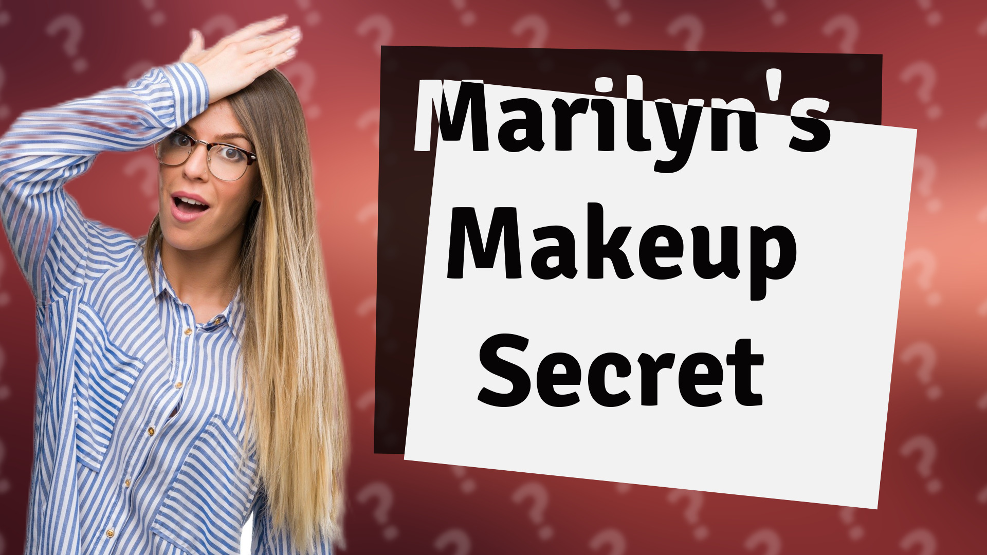 Marilyn's Makeup Secret
